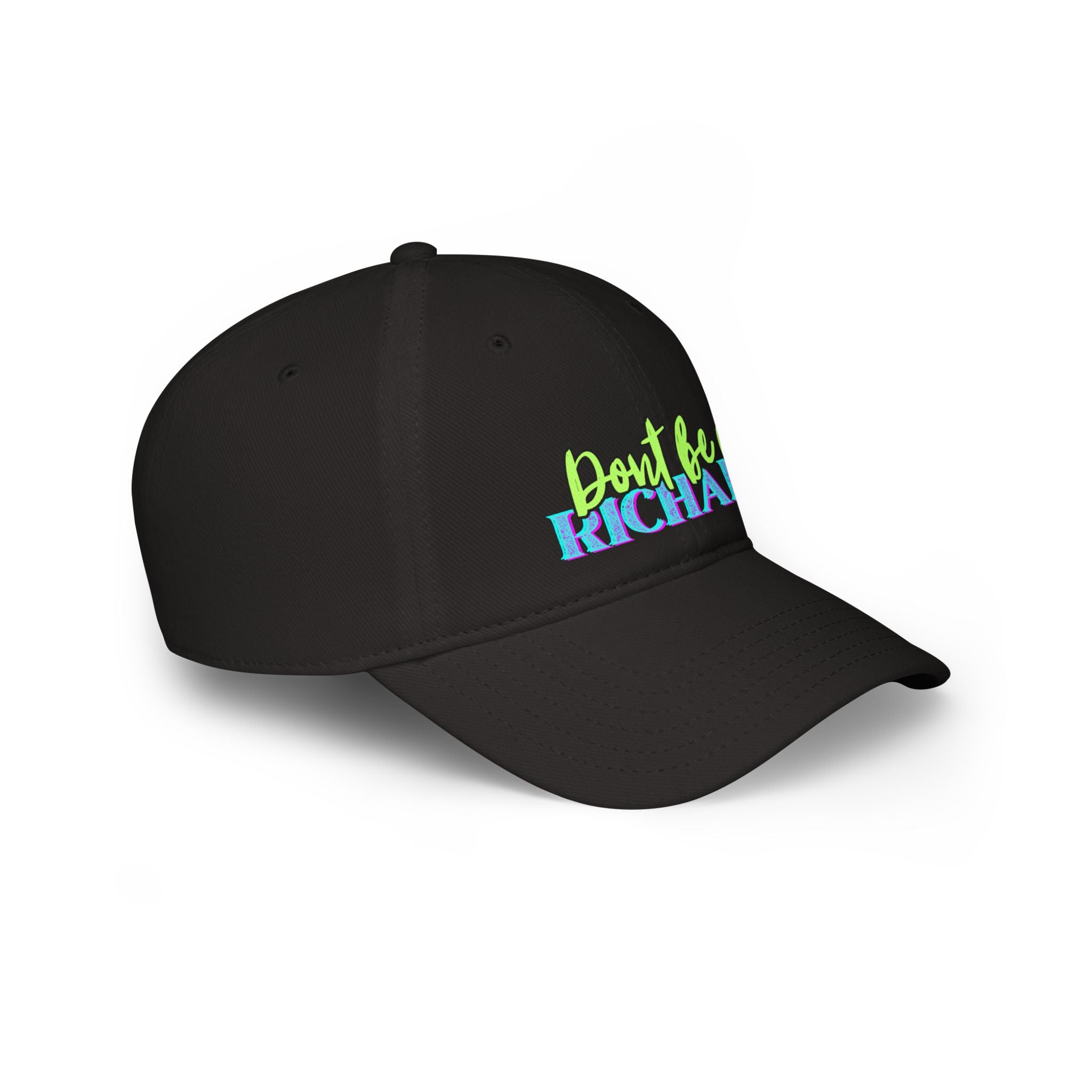 Sarcasm Hat, Funny Hat for Men and Women, Don't be a Richard, Trending Sarcasm Moody Baseball Cap, Sarcastic Gifts, Low Profile Cap