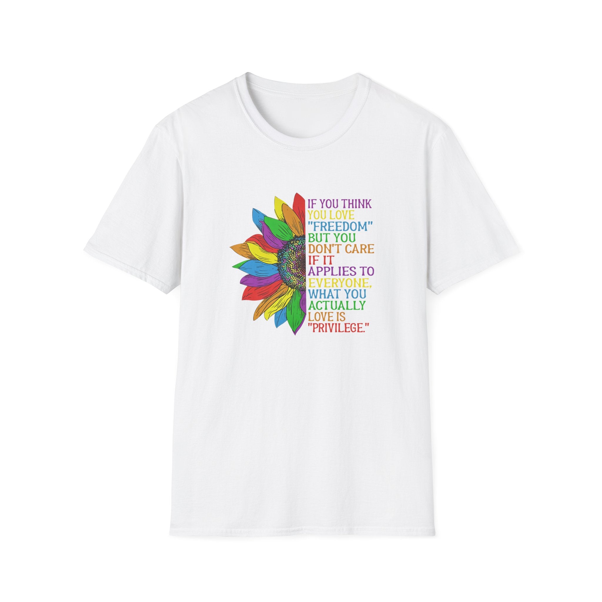 Activists Equality Advocate Unisex Softstyle T-Shirt, Anti Trump Freedom Kindness Rights Activist Tee, Activism Gift, Social Justice Shirt, Protest Apparel