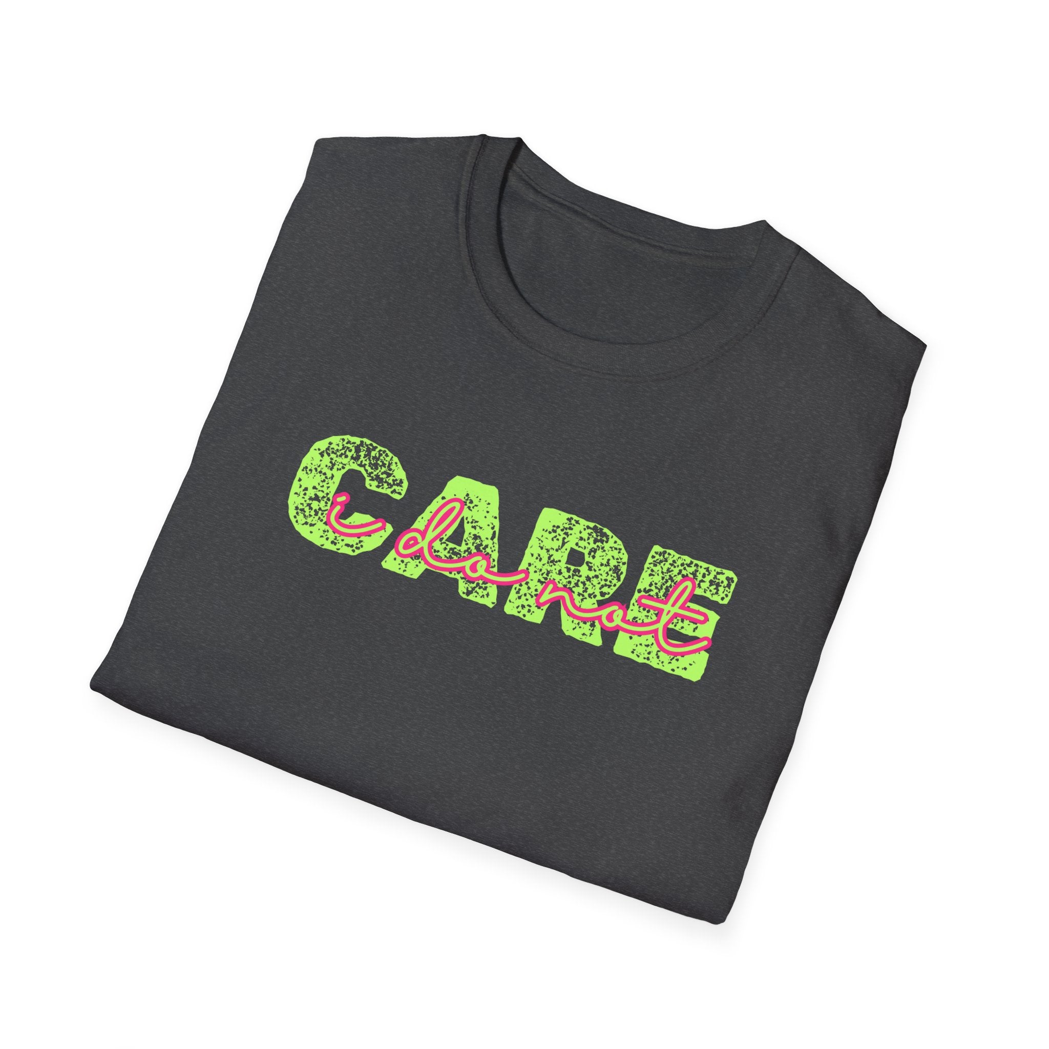 I Do Not Care Funny Unisex Softstyle T-Shirt, Mom Humor, Bright Vintage Font, Gift for Mom, Graphic Tee, Funny Shirt Christmas Birthday Gift