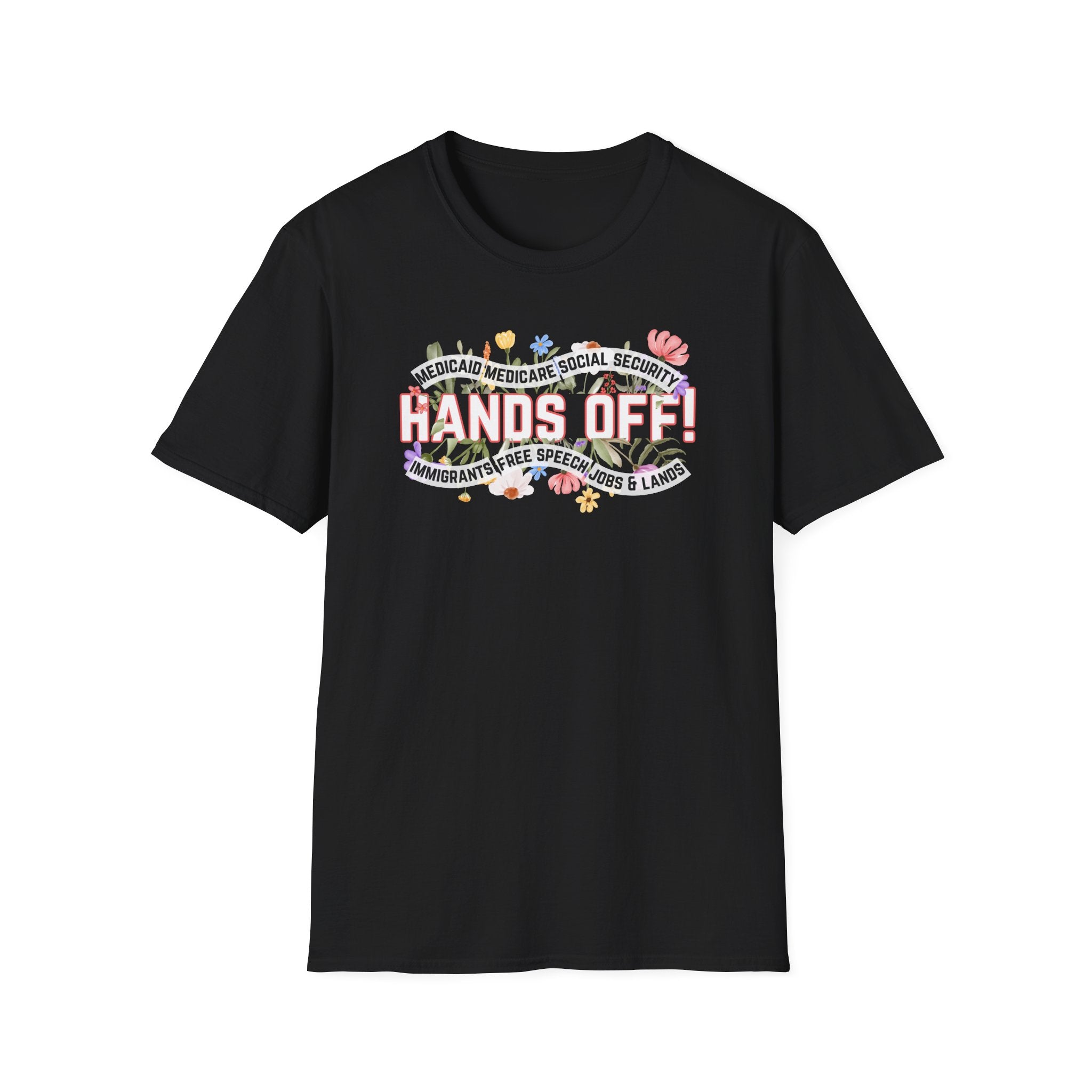 FDT Human Rights Protest Unisex Softstyle T-Shirt, Anti Trump Political Rights Activists Tee, Save our benefits Tee, Activist Shirt