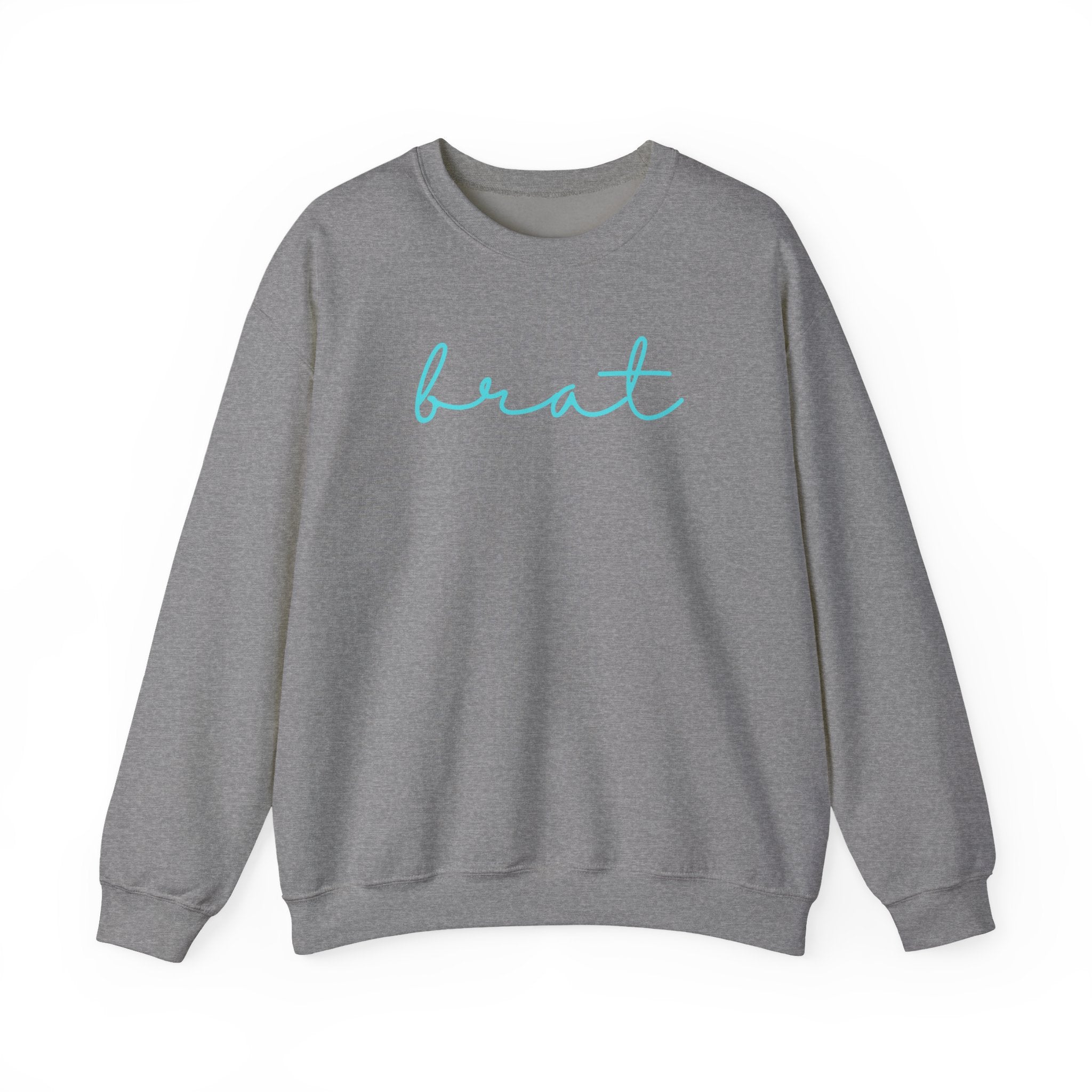 Funny Sarcasm Brat Unisex Sweatshirt, Christmas Birthday Gifts Unique, Trending Design Minimalist Sweatshirt