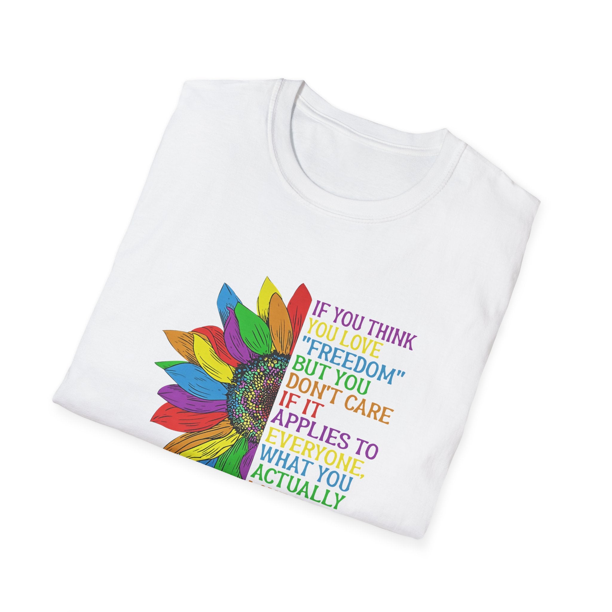 Activists Equality Advocate Unisex Softstyle T-Shirt, Anti Trump Freedom Kindness Rights Activist Tee, Activism Gift, Social Justice Shirt, Protest Apparel