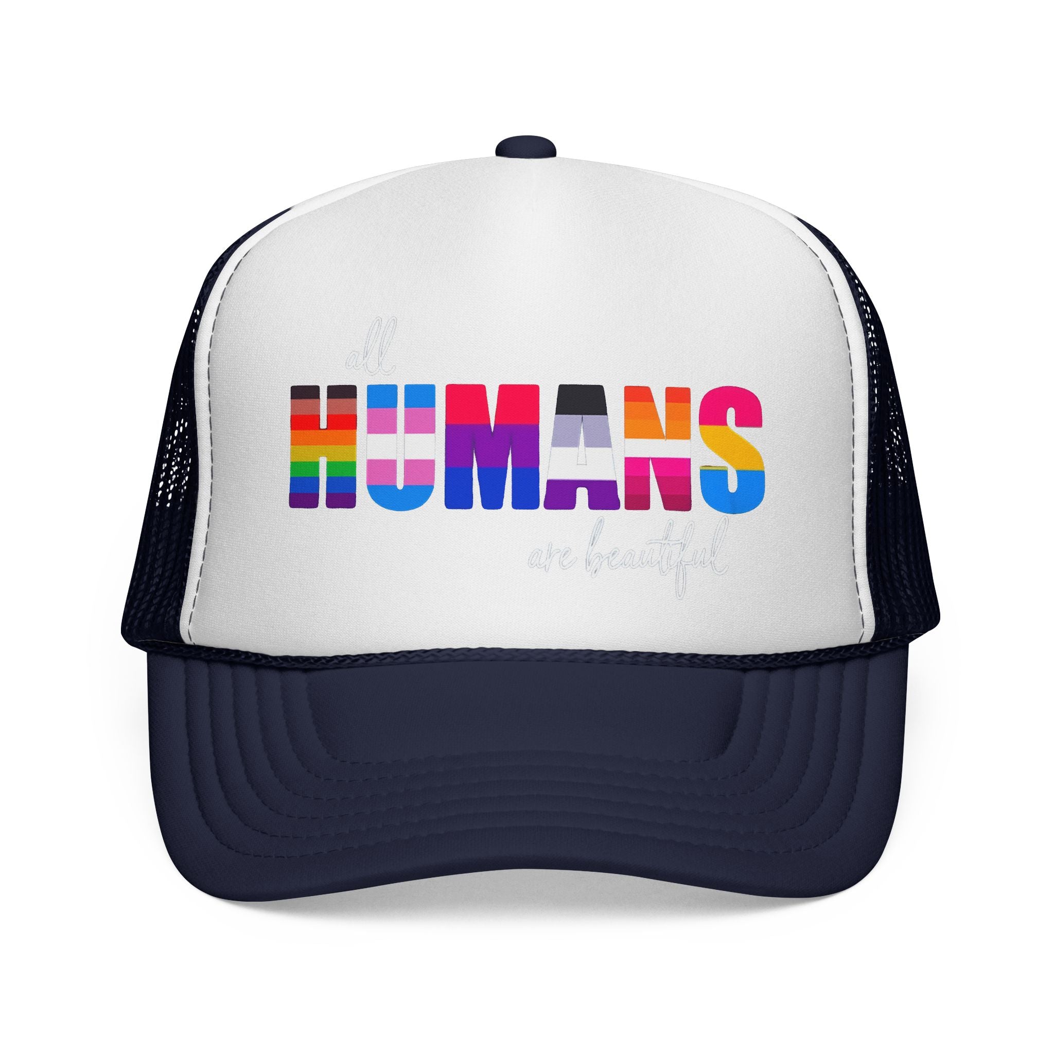 Trucker Hat Anti Trump - Equality Inclusion LGBTQ+ Humans are Beautiful Anti Trump, Pride Hat Pride Gift Pride Accessory Political Statement Hat,