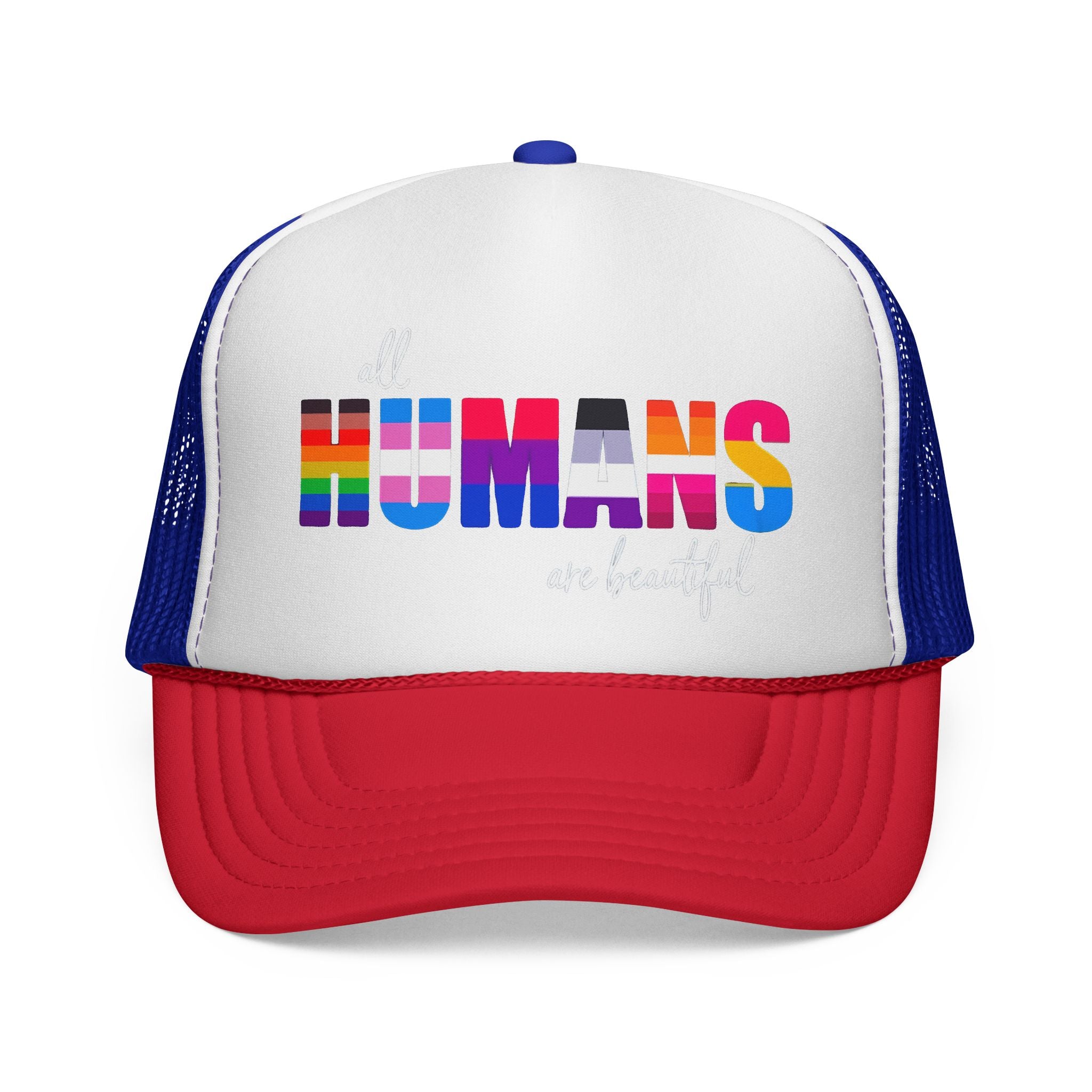Trucker Hat Anti Trump - Equality Inclusion LGBTQ+ Humans are Beautiful Anti Trump, Pride Hat Pride Gift Pride Accessory Political Statement Hat,