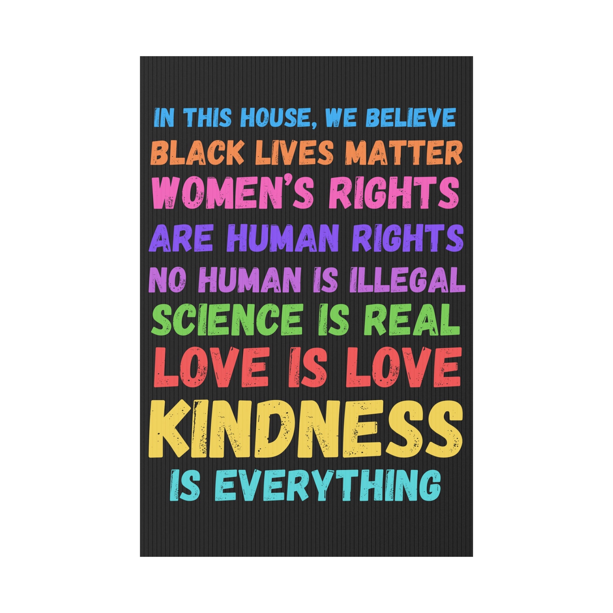 Rainbow Colored Equality Plastic Yard Sign - LGBTQ Rights Activist Yard Decor, Social Justice Outdoor Sign, LGBTQ Pride Protest Poster,