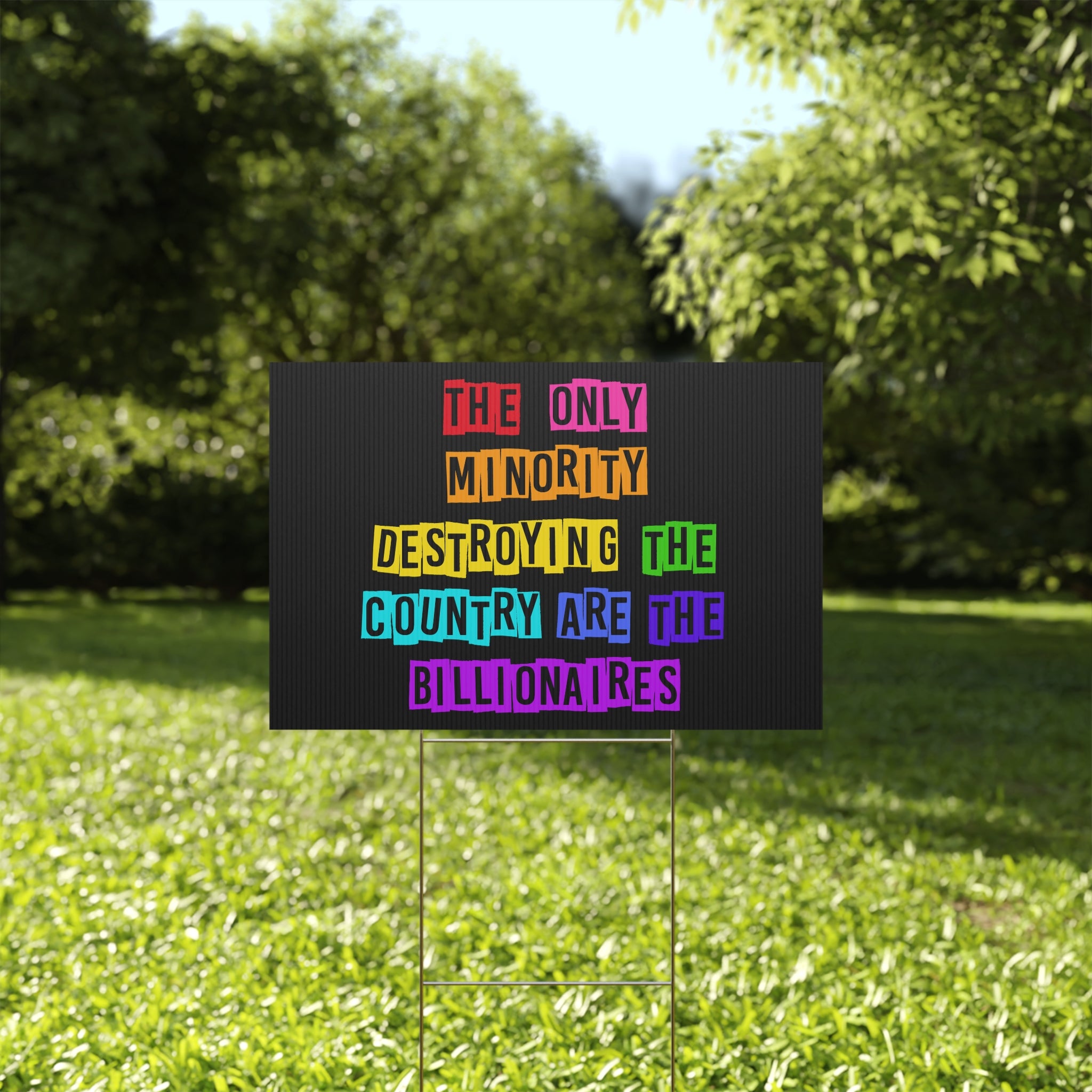 Political Activists Plastic Yard Sign, Anti Billionaire Rainbow Design, Anti Trump, Human Rights Activists, Protest Sign, Outdoor Lawn