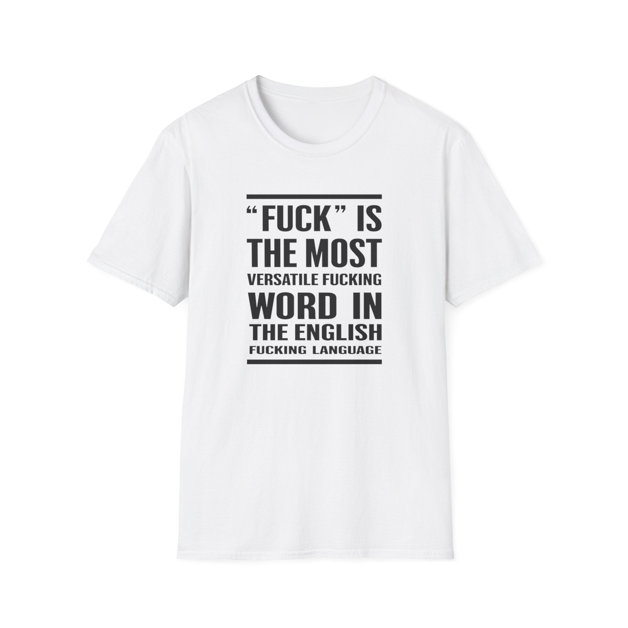 Funny Sarcastic Unisex Softstyle T-Shirt, Adult Humor Tee Birthday christmas Gifts, Funny Swear Words, Offensive Shirt, Rude Graphic Tee