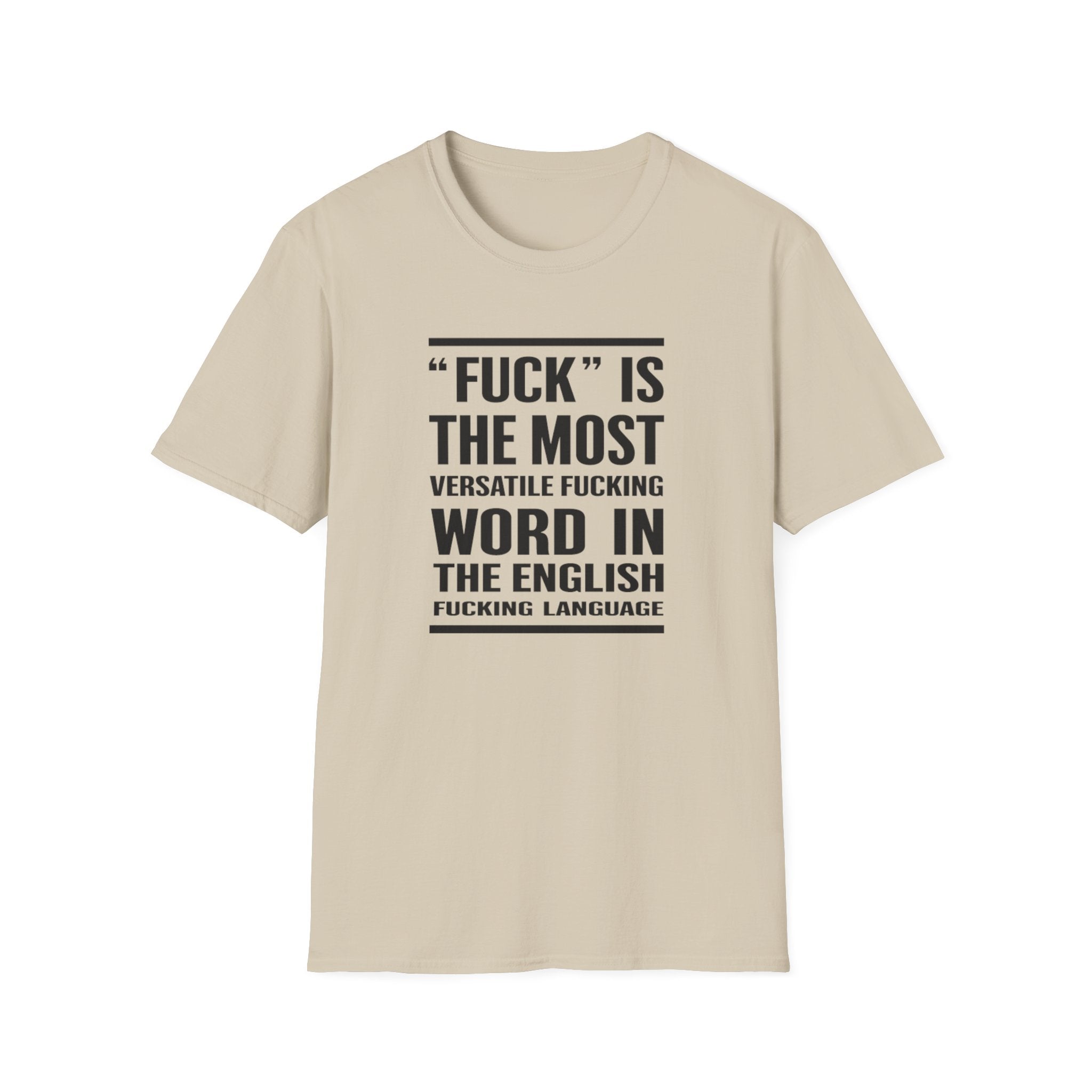 Funny Sarcastic Unisex Softstyle T-Shirt, Adult Humor Tee Birthday christmas Gifts, Funny Swear Words, Offensive Shirt, Rude Graphic Tee