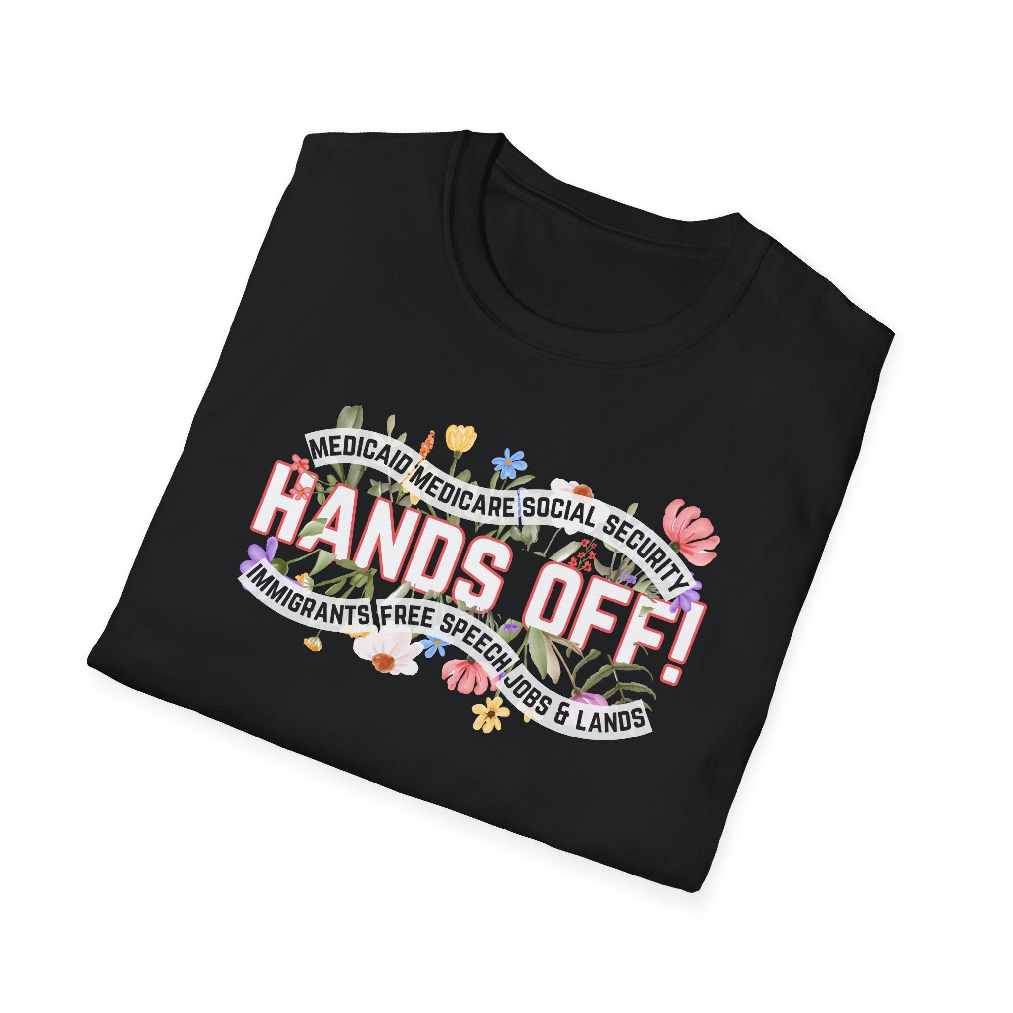 FDT Human Rights Protest Unisex Softstyle T-Shirt, Anti Trump Political Rights Activists Tee, Save our benefits Tee, Activist Shirt