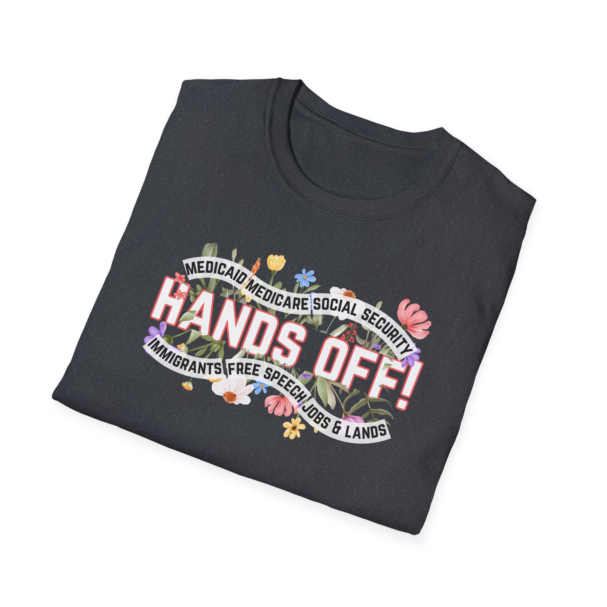 FDT Human Rights Protest Unisex Softstyle T-Shirt, Anti Trump Political Rights Activists Tee, Save our benefits Tee, Activist Shirt