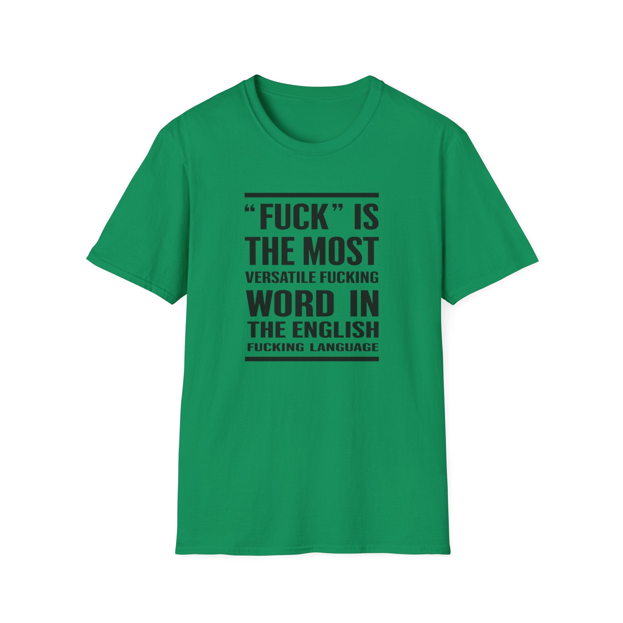 Funny Sarcastic Unisex Softstyle T-Shirt, Adult Humor Tee Birthday christmas Gifts, Funny Swear Words, Offensive Shirt, Rude Graphic Tee