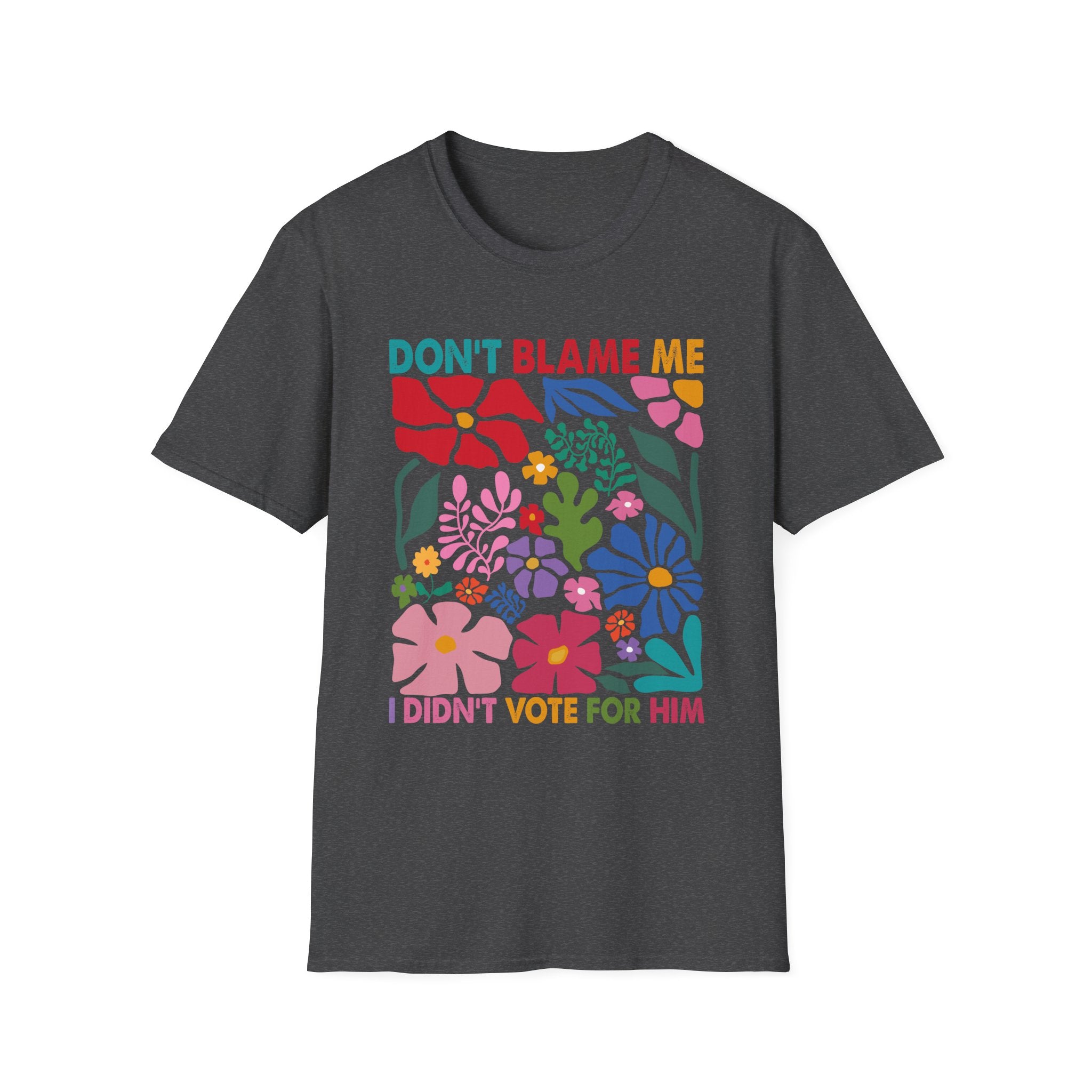 Political Resistance Unisex Softstyle T-Shirt - Anti Trump, Floral, Political Humor Tee, Resist Top, Activist Clothing No Kings Protest