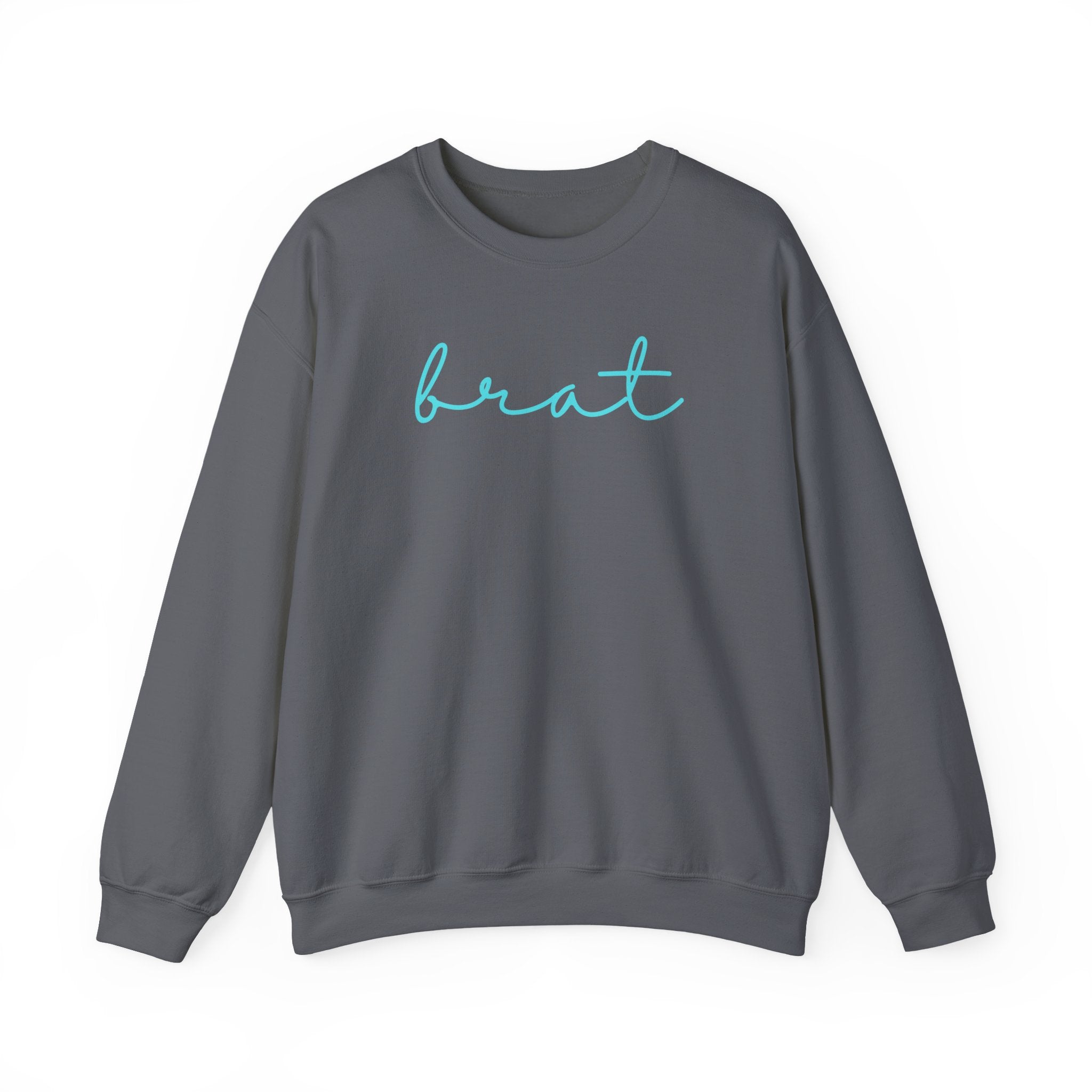 Funny Sarcasm Brat Unisex Sweatshirt, Christmas Birthday Gifts Unique, Trending Design Minimalist Sweatshirt