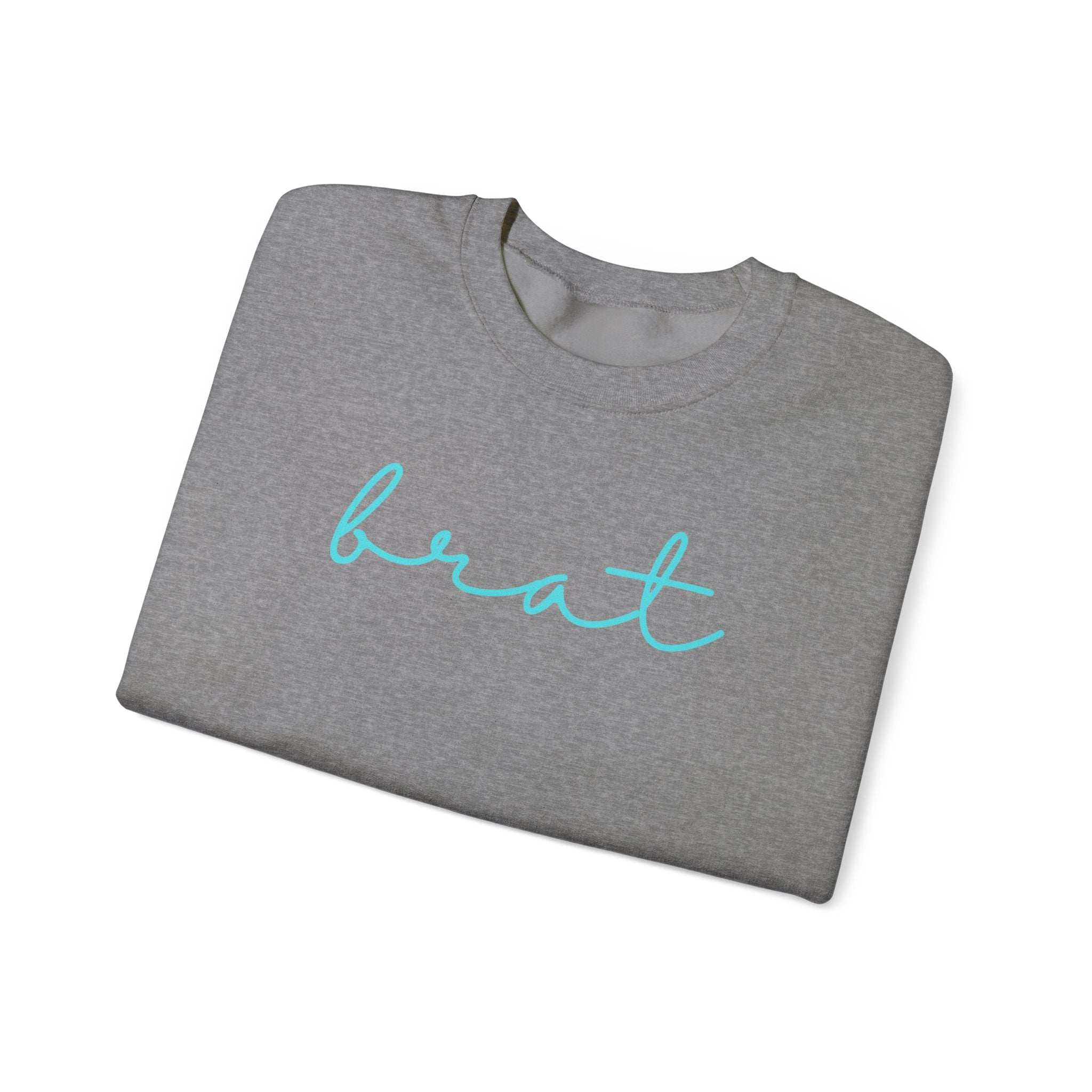 Funny Sarcasm Brat Unisex Sweatshirt, Christmas Birthday Gifts Unique, Trending Design Minimalist Sweatshirt