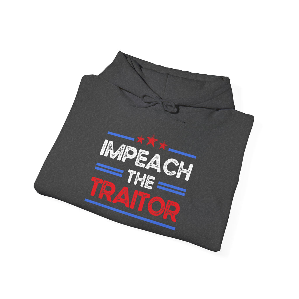Hoodie — "Impeach The Traitor" Political Protest Hoodie (Patriotic Red & Blue) Anti Trump Sweatshirt
