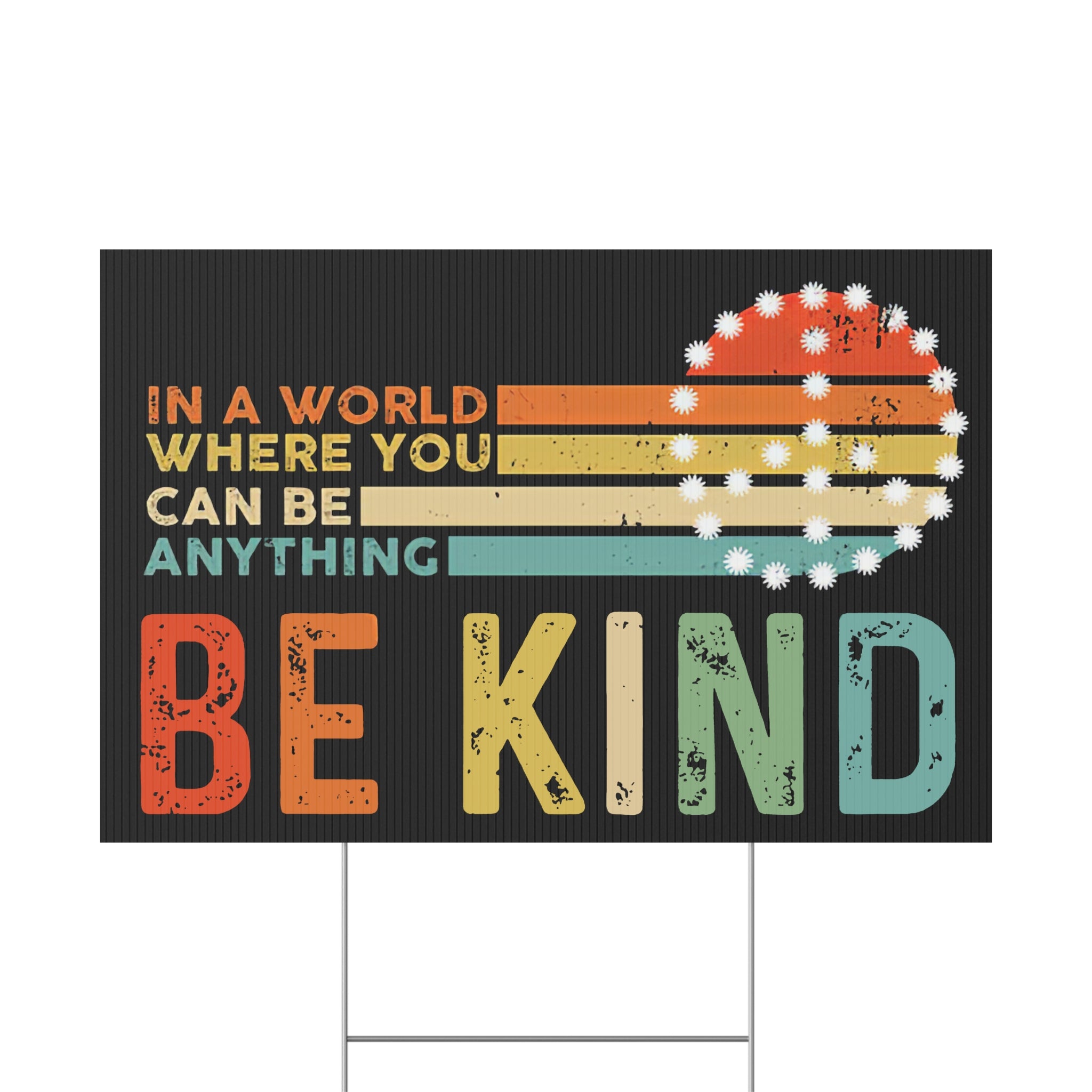 Yard Sign, Be Kind Positive Quotes Equality Not Division, Outdoor Decoration, Lawn Decor, Garden Sign, Inspirational Quote, Political