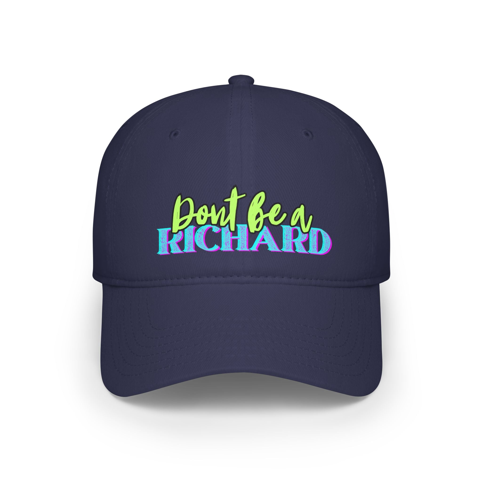 Sarcasm Hat, Funny Hat for Men and Women, Don't be a Richard, Trending Sarcasm Moody Baseball Cap, Sarcastic Gifts, Low Profile Cap