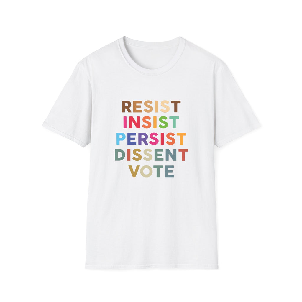 Unisex Softstyle T-Shirt - Anti Trump Resist Rights Activists, Political Tee, Protest Shirt, Activist Apparel, Liberal Tshirt, Social