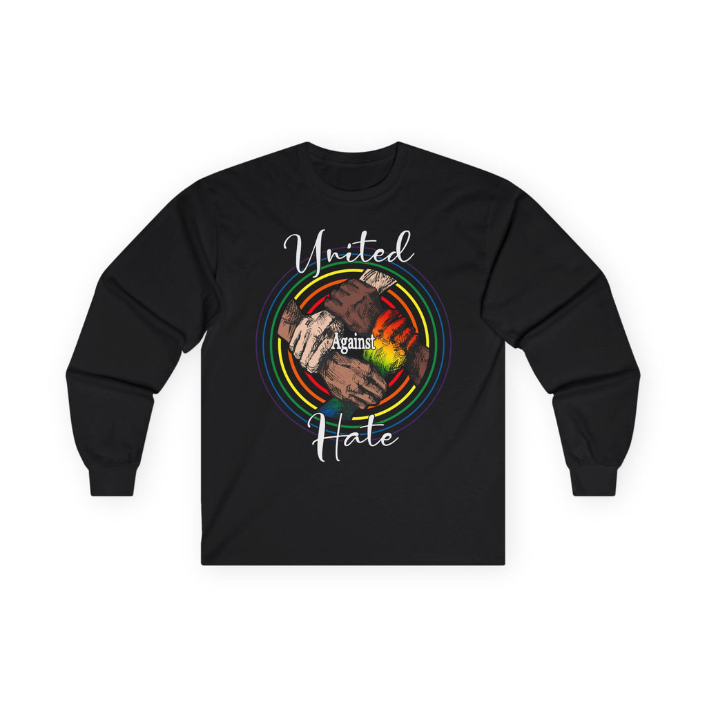 United Against Hate Long Sleeve Tee — Unity Multicultural Graphic Shirt, Equality Inclusion Human Rights Activists Shirt