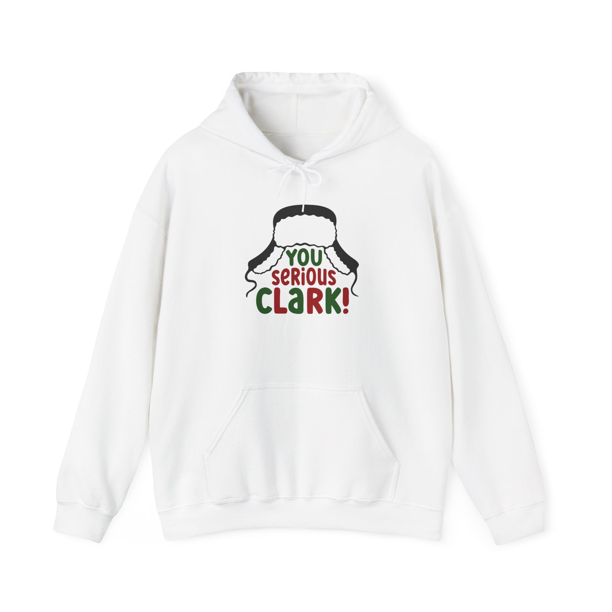 Hooded Sweatshirt Christmas Vacation Movie Quotes - Clark Griswold - Funny Christmas Trending Hoodie Gifts
