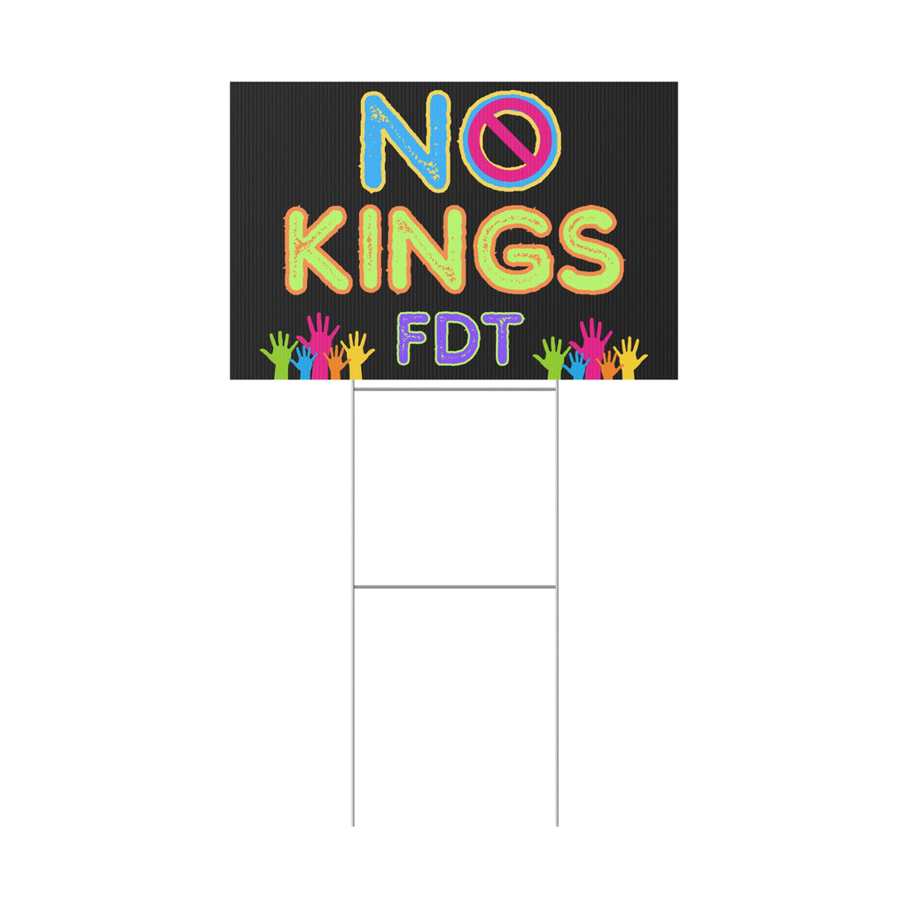 Plastic Yard Sign, Anti Trump Rights Activists No Kings Protest, Protest Sign, Activism Decor, Political Statement, Protest Art, Outdoor