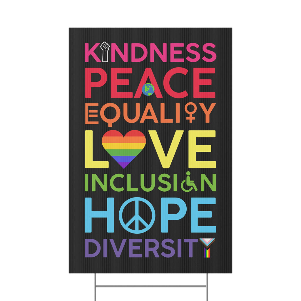 Yard Sign, Diversity Inclusion Equality Kindness, Lawn Decoration Garden Stake Placard, Outdoor Home Decor, Social Justice Activist Gift