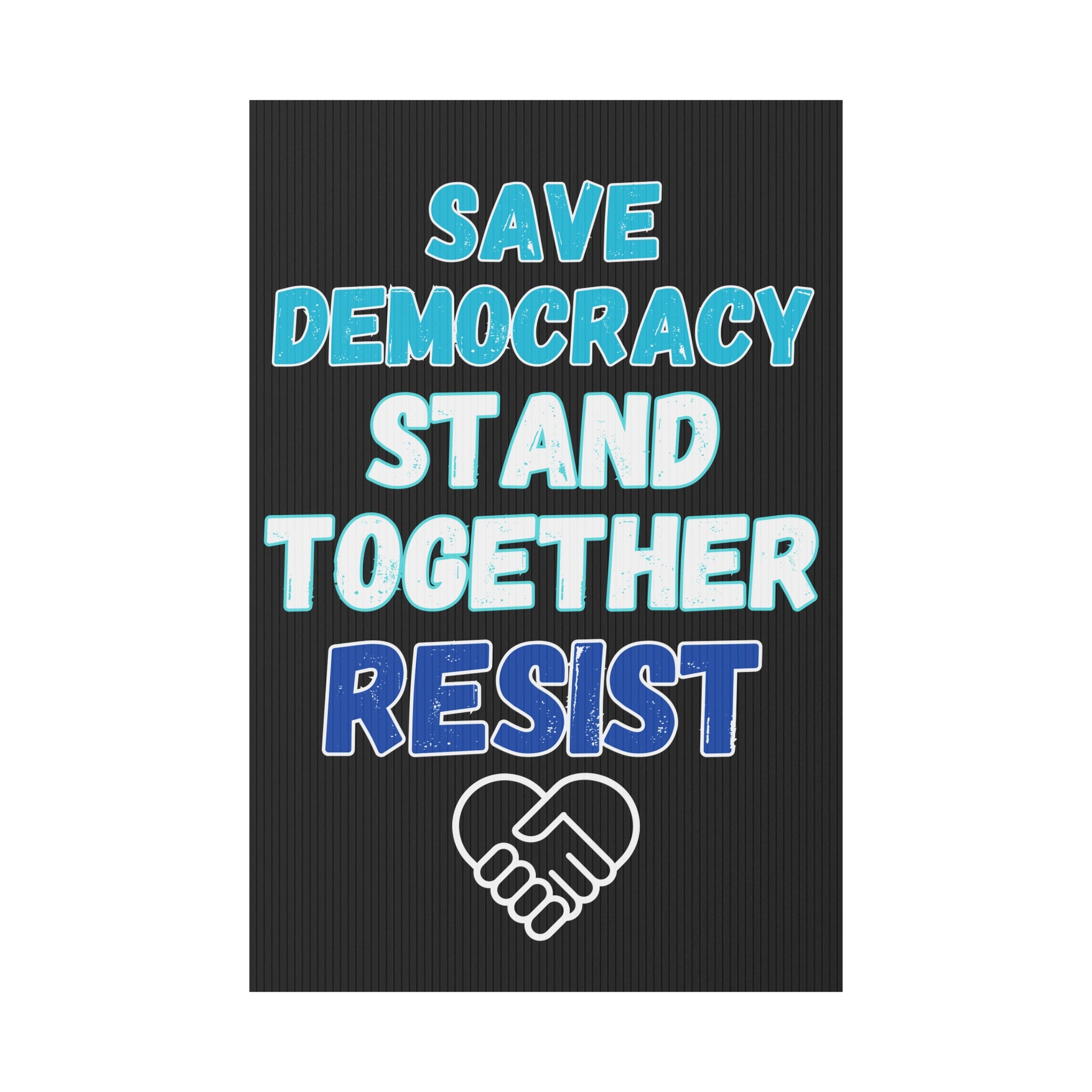 Political Protest Yard Sign, Save Democracy Resist Stand Together Home Decor, Protest Sign, Election Campaign Sign, Political Activism Unity Sign