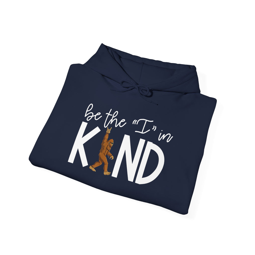 Be the 'I' in KIND Hoodie — Positive Message Sweatshirt with Walking Figure, Human Rights Activists Inspirational Hoodie