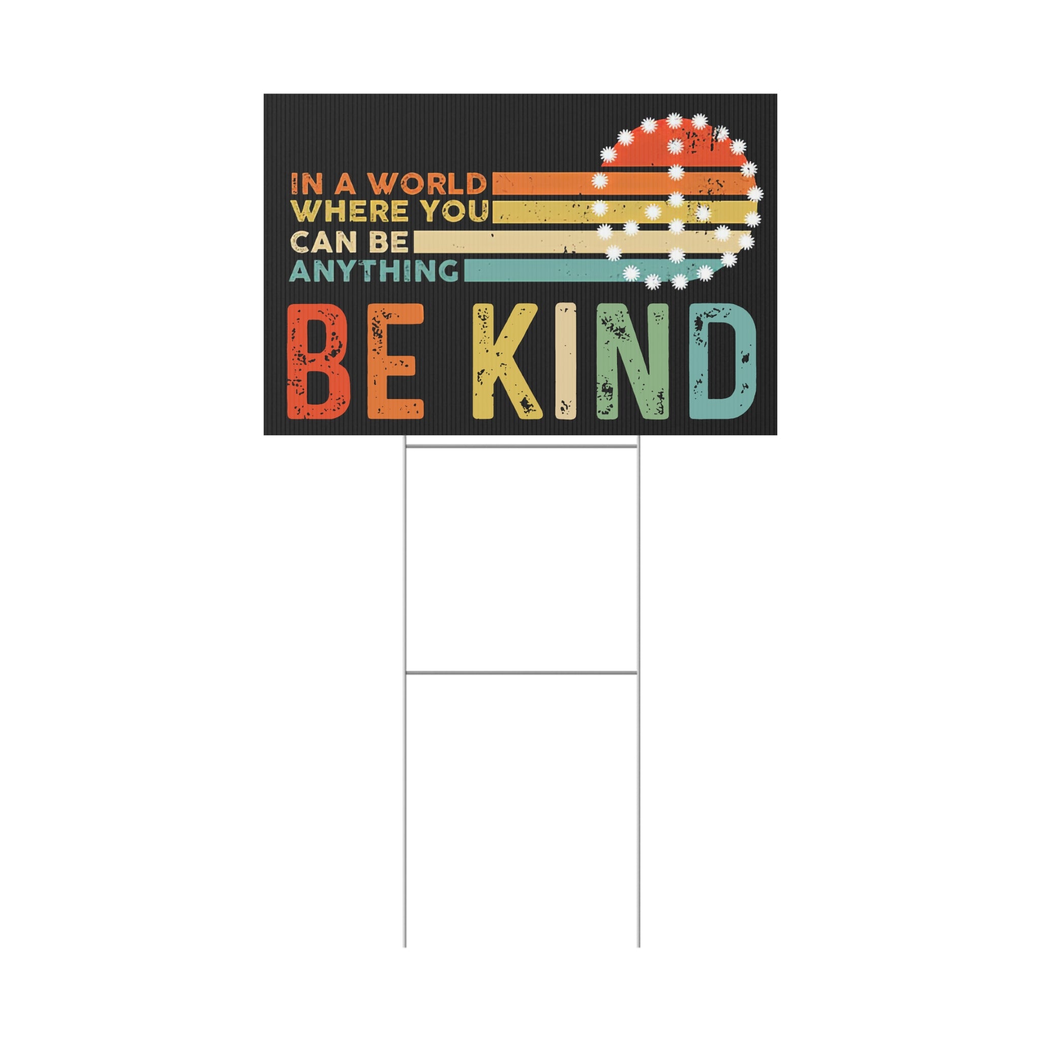 Yard Sign, Be Kind Positive Quotes Equality Not Division, Outdoor Decoration, Lawn Decor, Garden Sign, Inspirational Quote, Political