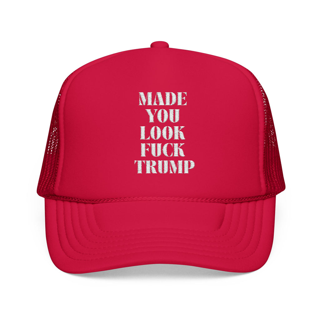 Anti Trump Political Humor Statement Foam Trucker Hat, Funny Mocking MAGA Hat, Embroidered Cap Gift for Protesters, Casual Wear, Summer Accessory