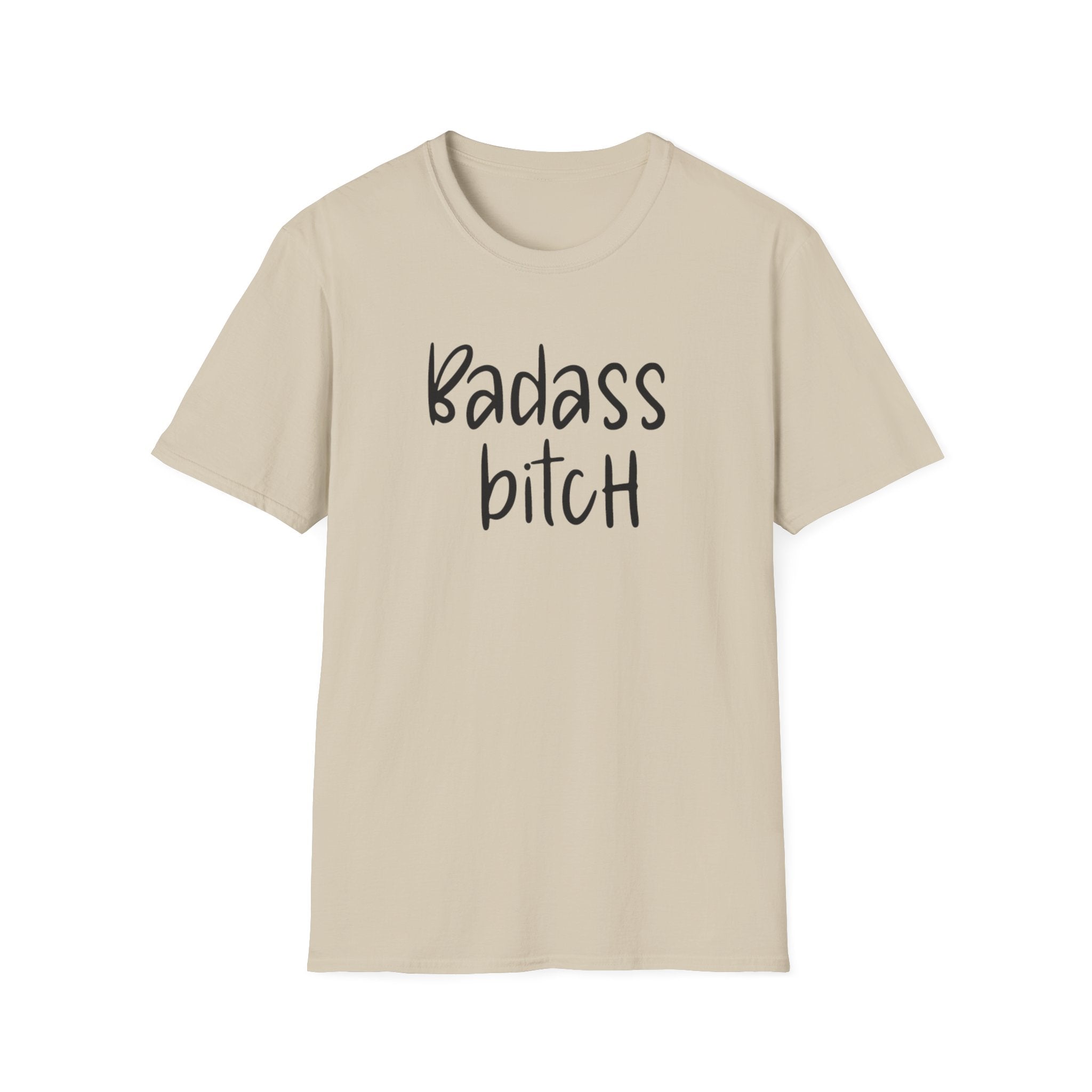 Feminist Unisex T-Shirt, Badass Bitch Tee, Womens Rights Shirt, Sarcasm Gift For Her, Adult Humor Top, Activist Clothing
