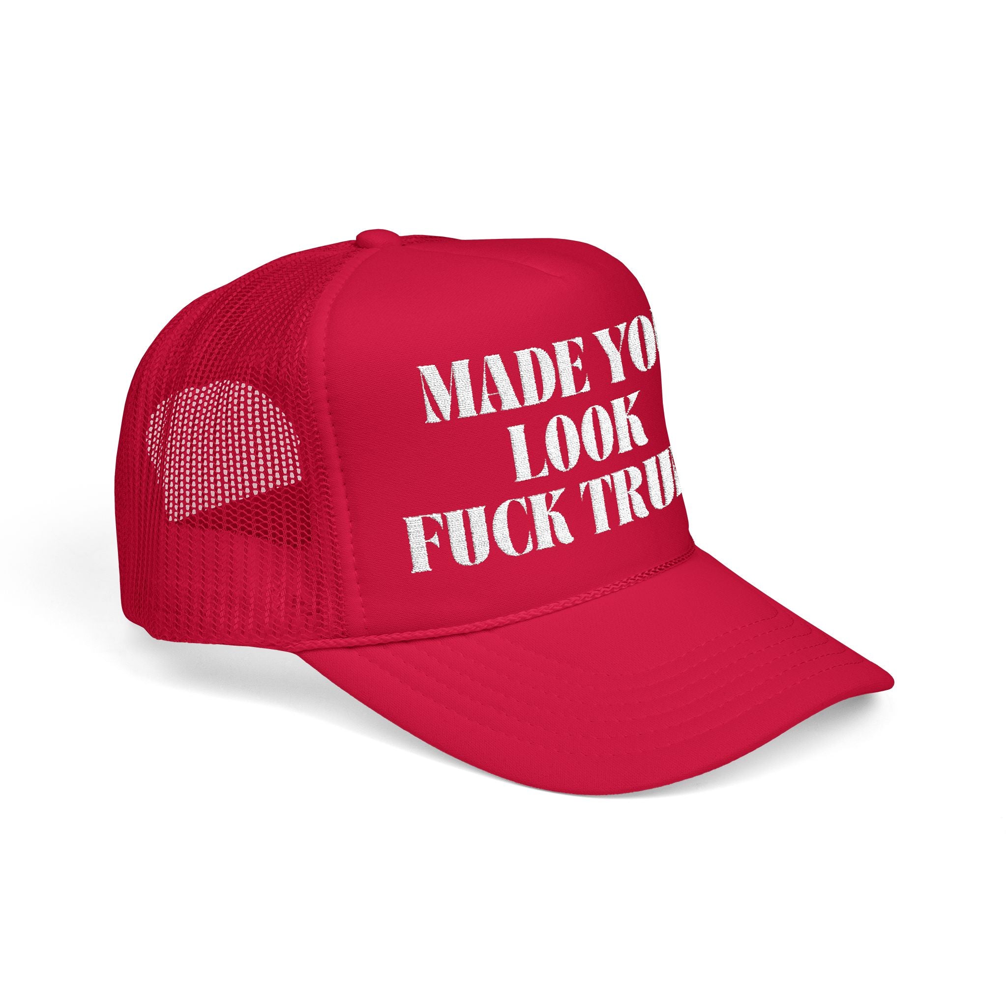 Embroidered Foam Trucker Hat, Anti Trump Political Humor, Liberal Democrat, Mocking MAGA, Political Satire Cap, Funny Political Gift,