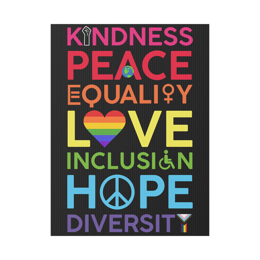 Yard Sign, Diversity Inclusion Equality Kindness, Lawn Decoration Garden Stake Placard, Outdoor Home Decor, Social Justice Activist Gift