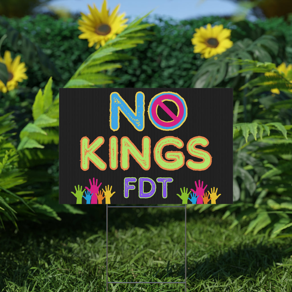 Plastic Yard Sign, Anti Trump Rights Activists No Kings Protest, Protest Sign, Activism Decor, Political Statement, Protest Art, Outdoor