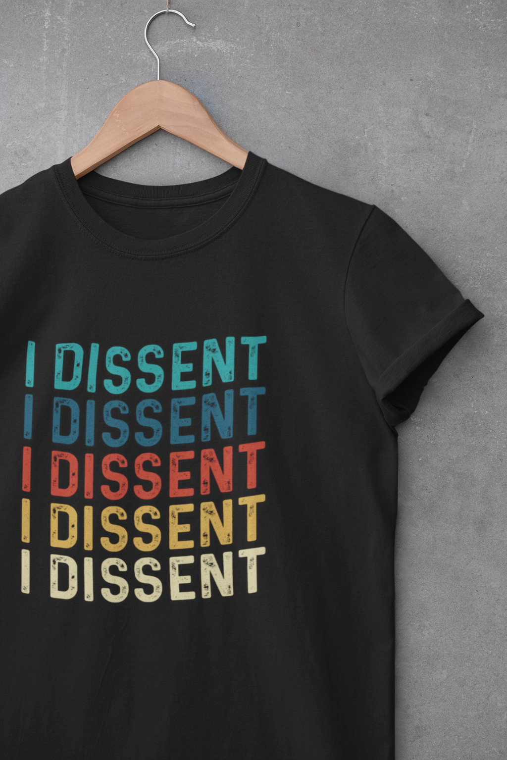 I Dissent Unisex T-Shirt, Human Rights Activists Tee, Anti Trump Shirt, Protest Activism Clothing, Social Justice Gift FDT Resist Movement