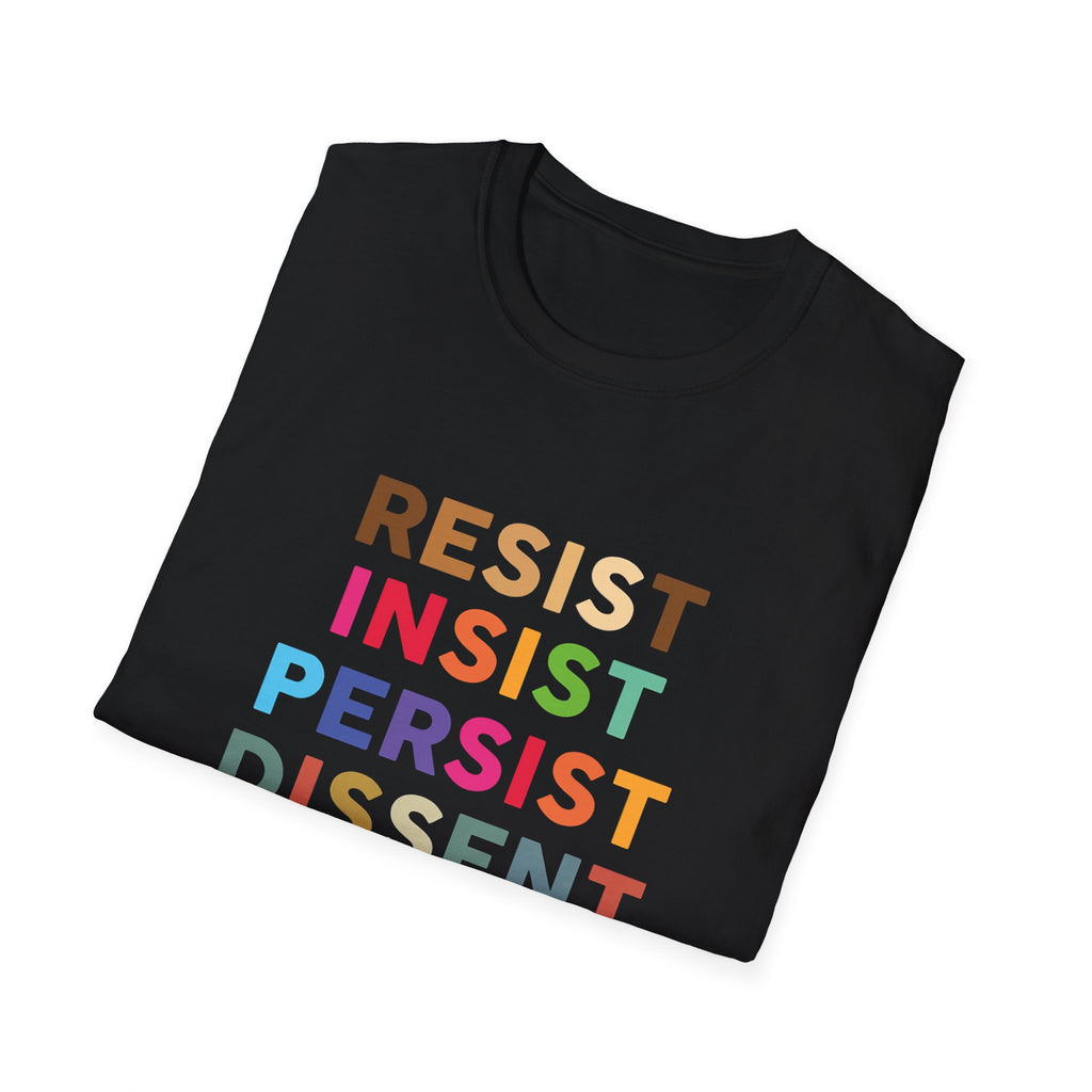 Unisex Softstyle T-Shirt - Anti Trump Resist Rights Activists, Political Tee, Protest Shirt, Activist Apparel, Liberal Tshirt, Social