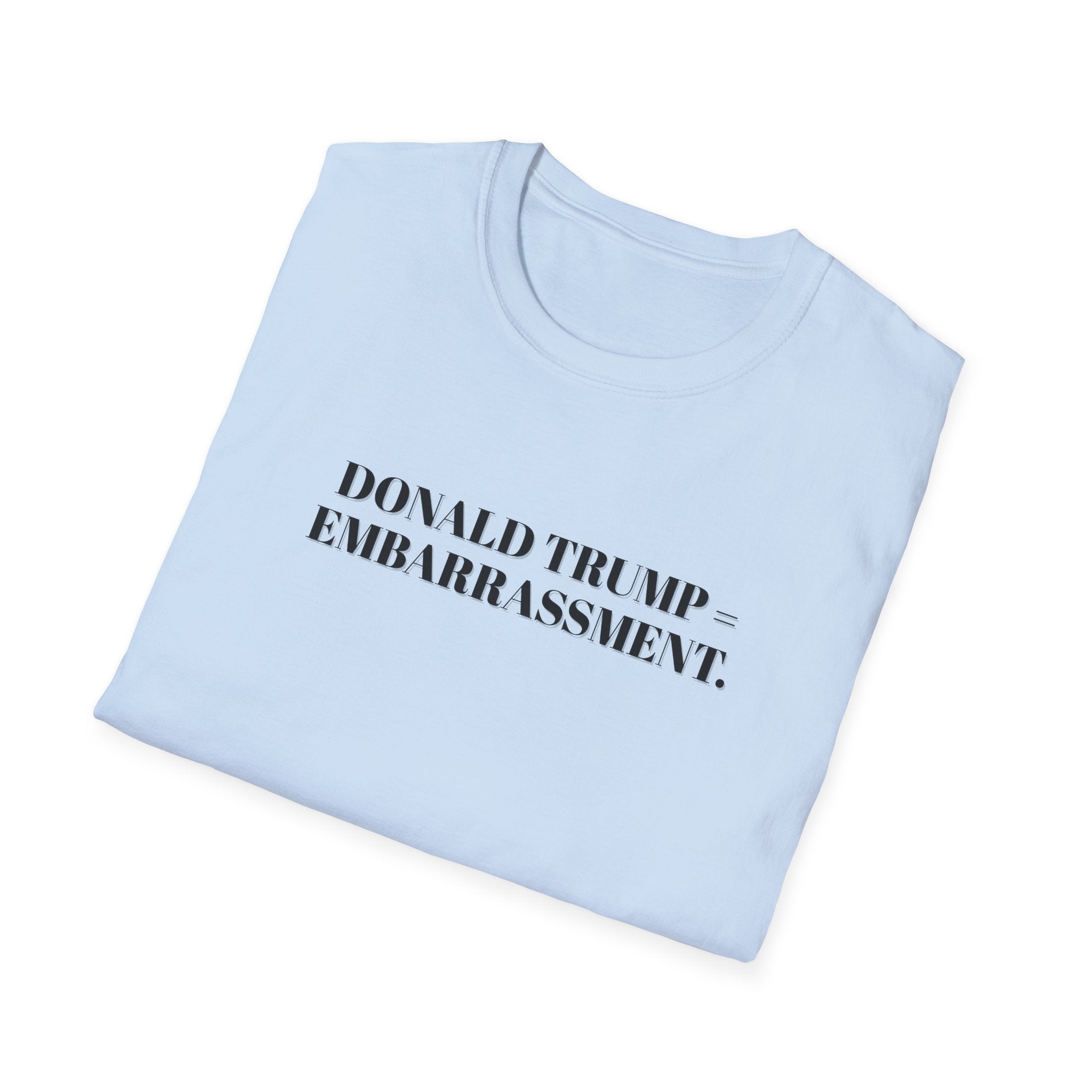Anti Trump Unisex T-Shirt, Save Democracy Tee, Protest Political Shirt, Donald Trump is an Embarrassment, Political Activist Apparel