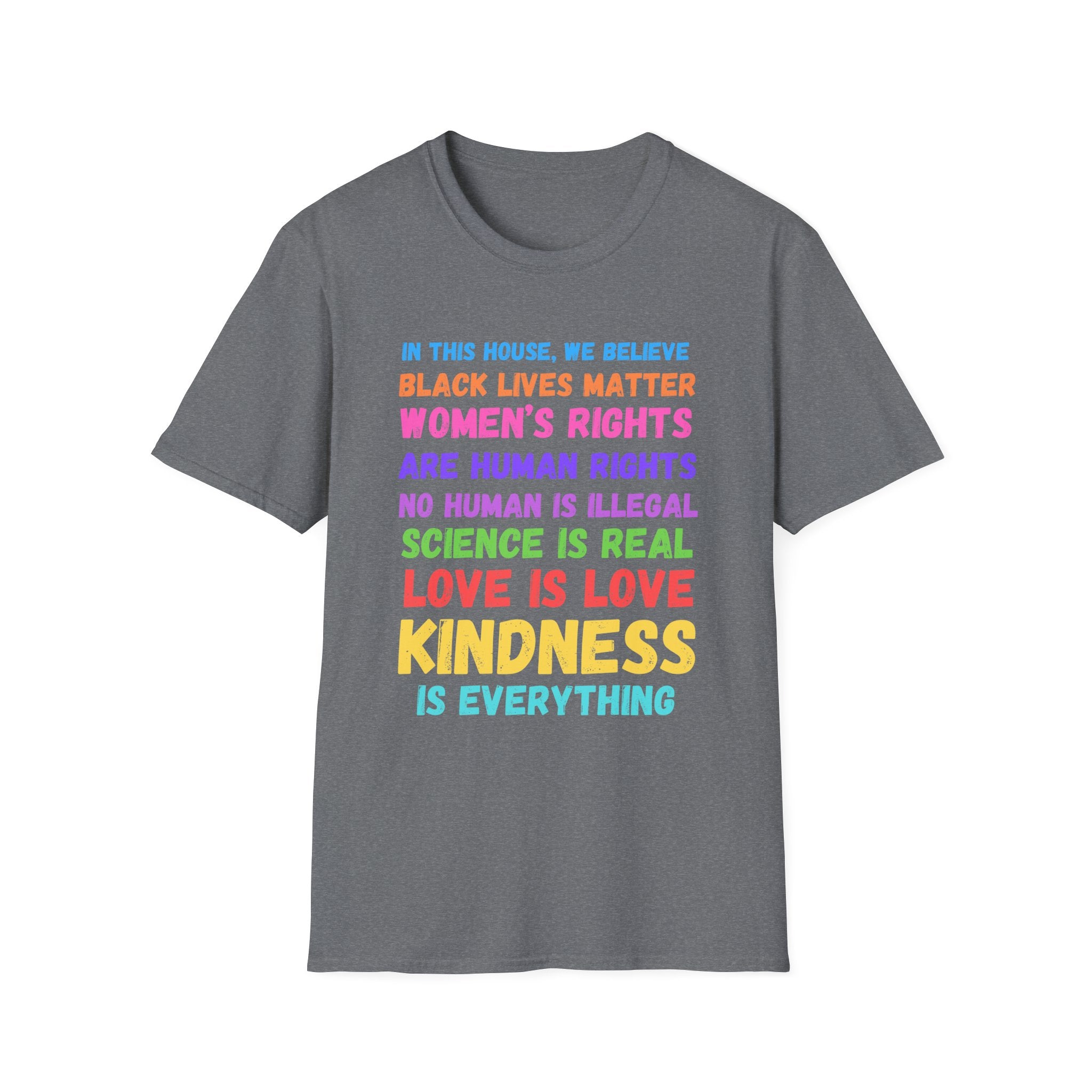 Anti Trump Equality Unity T-Shirt, Human Rights Tee, Unisex Kindness Matters Top, Women's Rights Shirt Softstyle Tee, Protest Powerful Message Activists