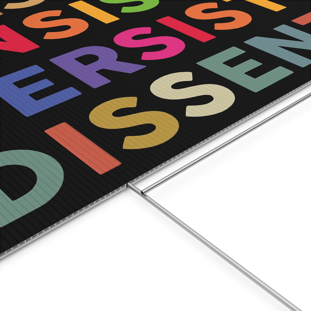 Yard Sign Human Rights Activists Resist Dissent, Protesters, Political Statement, Protest Sign, Social Justice, Activism, Political Rally Resistance