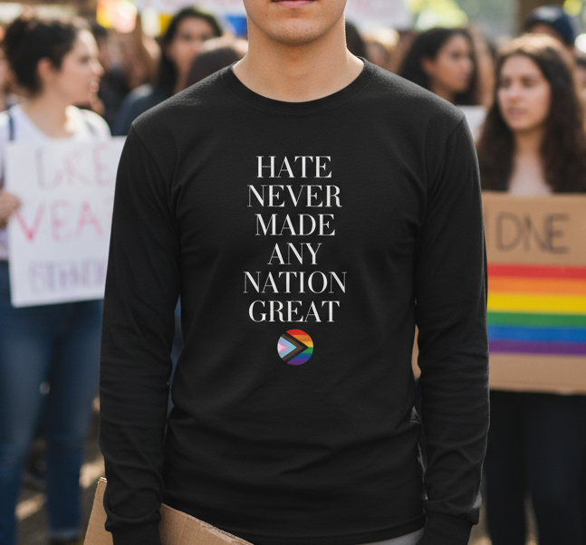 Hate never made any nation great shirt, protest equality tee