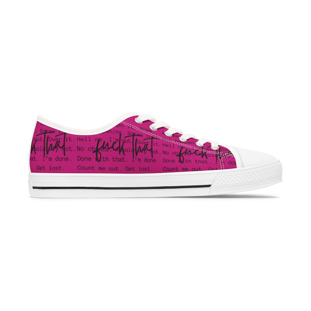 Funny Sarcasm Women's Sneakers, Hot Pink Trendy Design Font, Gifts for Her, Sarcastic Shoes, Bold Colorful Footwear, F That Inspirational Apparel Motivational Footwear