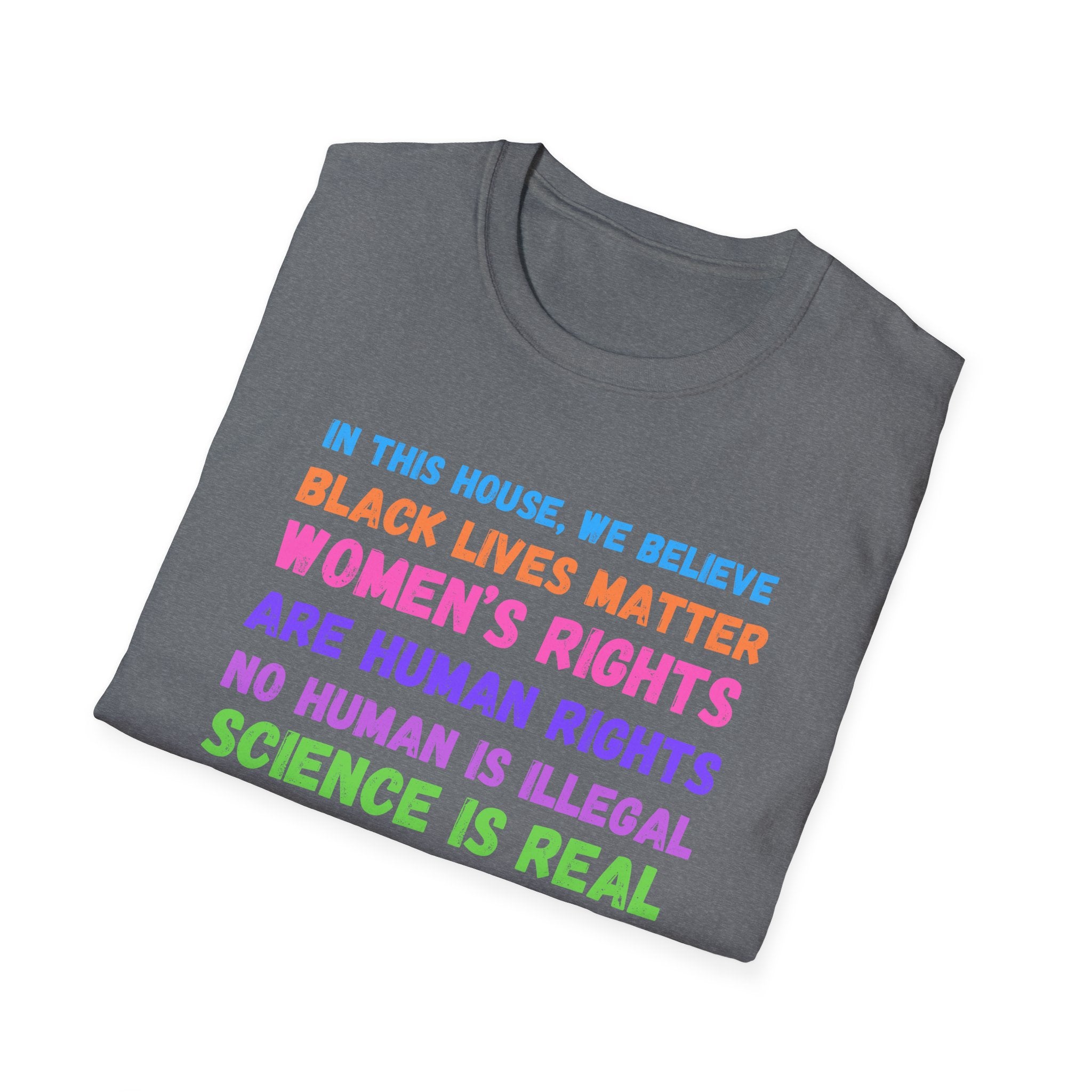 Anti Trump Equality Unity T-Shirt, Human Rights Tee, Unisex Kindness Matters Top, Women's Rights Shirt Softstyle Tee, Protest Powerful Message Activists