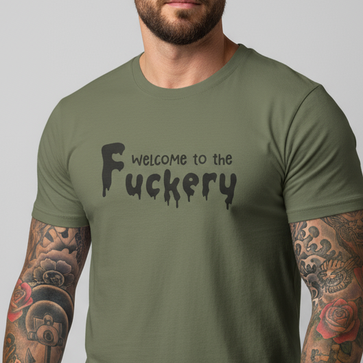 Funny Adult Humor Unisex Softstyle T-Shirt, Sarcasm Tee Shirt Gift, Fuckery Quote Top, Men Women Clothing, Novelty Apparel