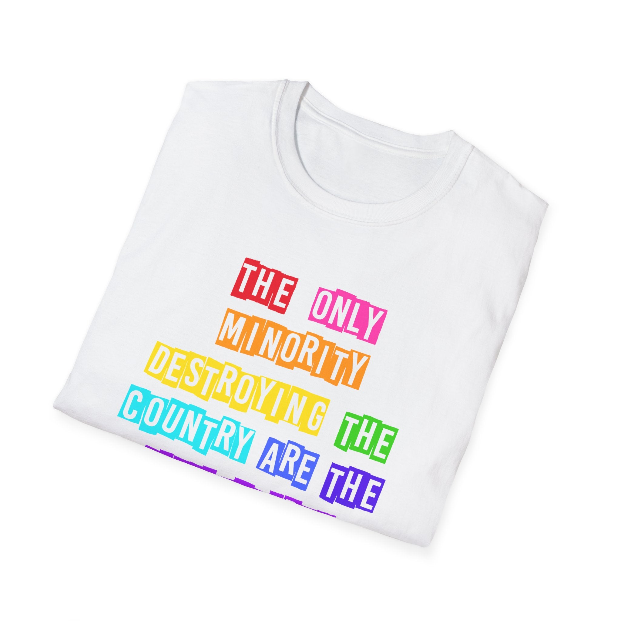 Anti Billionaires Rainbow T-Shirt, Social Justice Activists Tee, Anti Trump Protest Shirt, Unisex Softstyle, Political Rights Movement Top