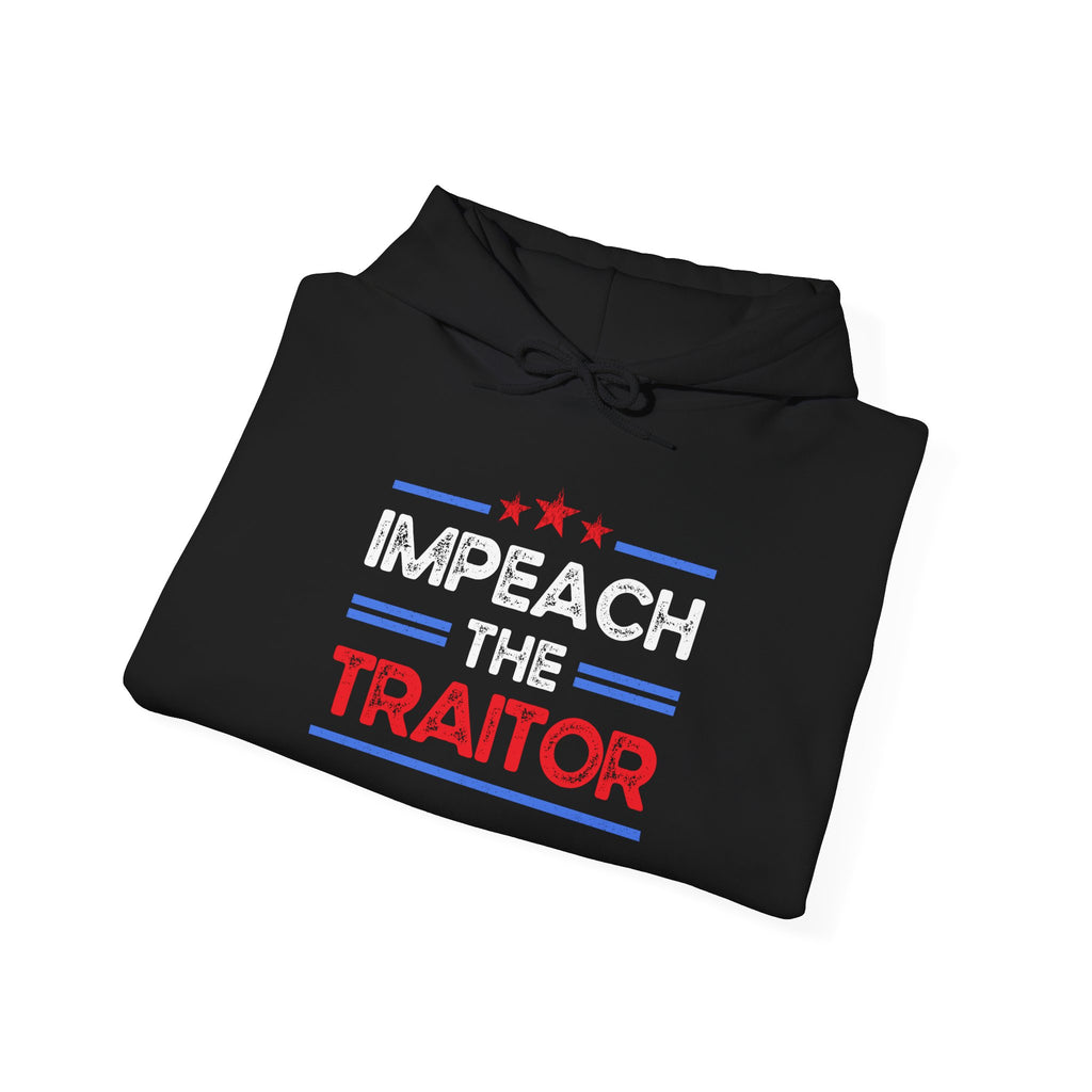 Hoodie — "Impeach The Traitor" Political Protest Hoodie (Patriotic Red & Blue) Anti Trump Sweatshirt