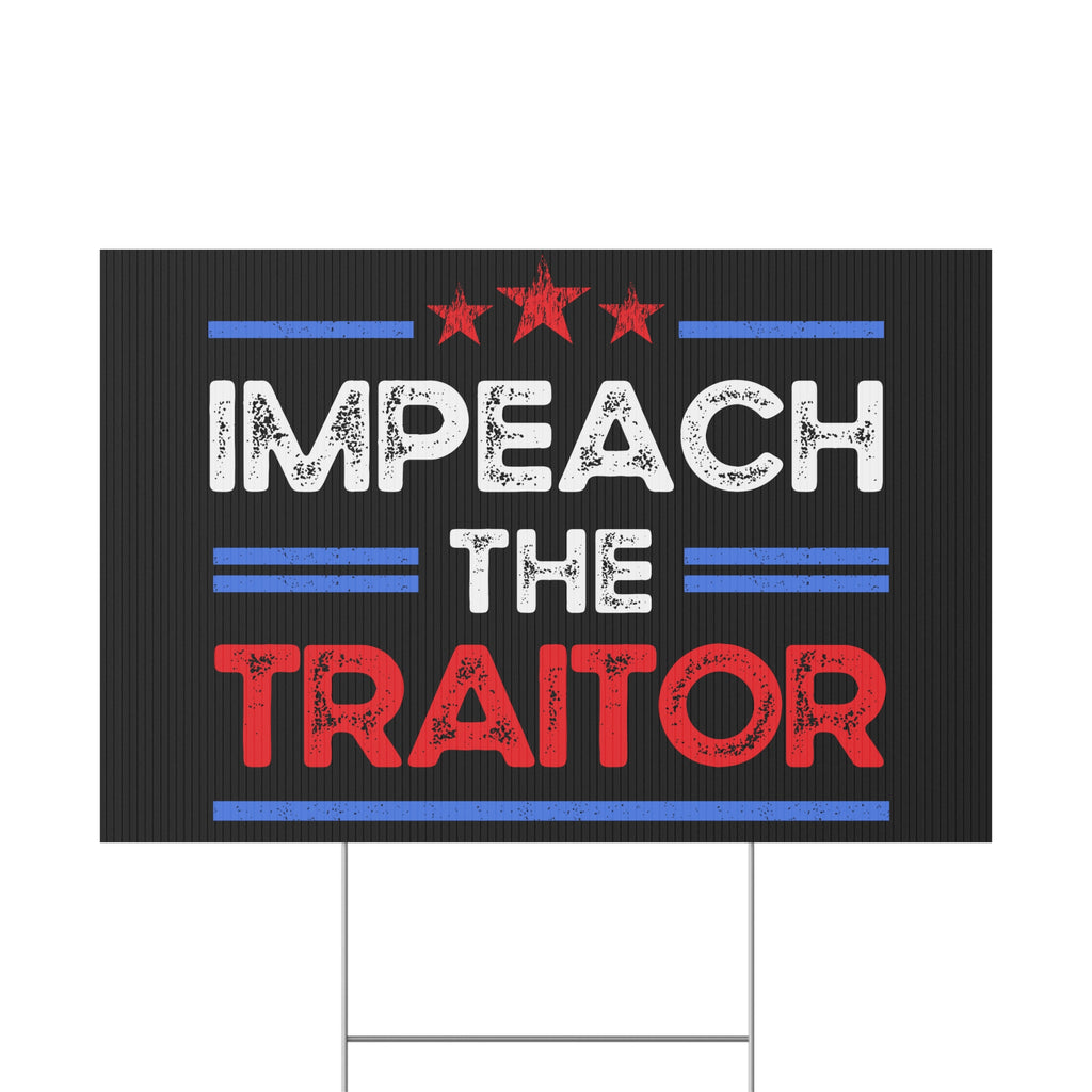 Political Rights Activists Plastic Yard Sign, Anti Trump, Resist, Impeach the Traitor, Protest Sign, Resistance Decor, Political Statement,