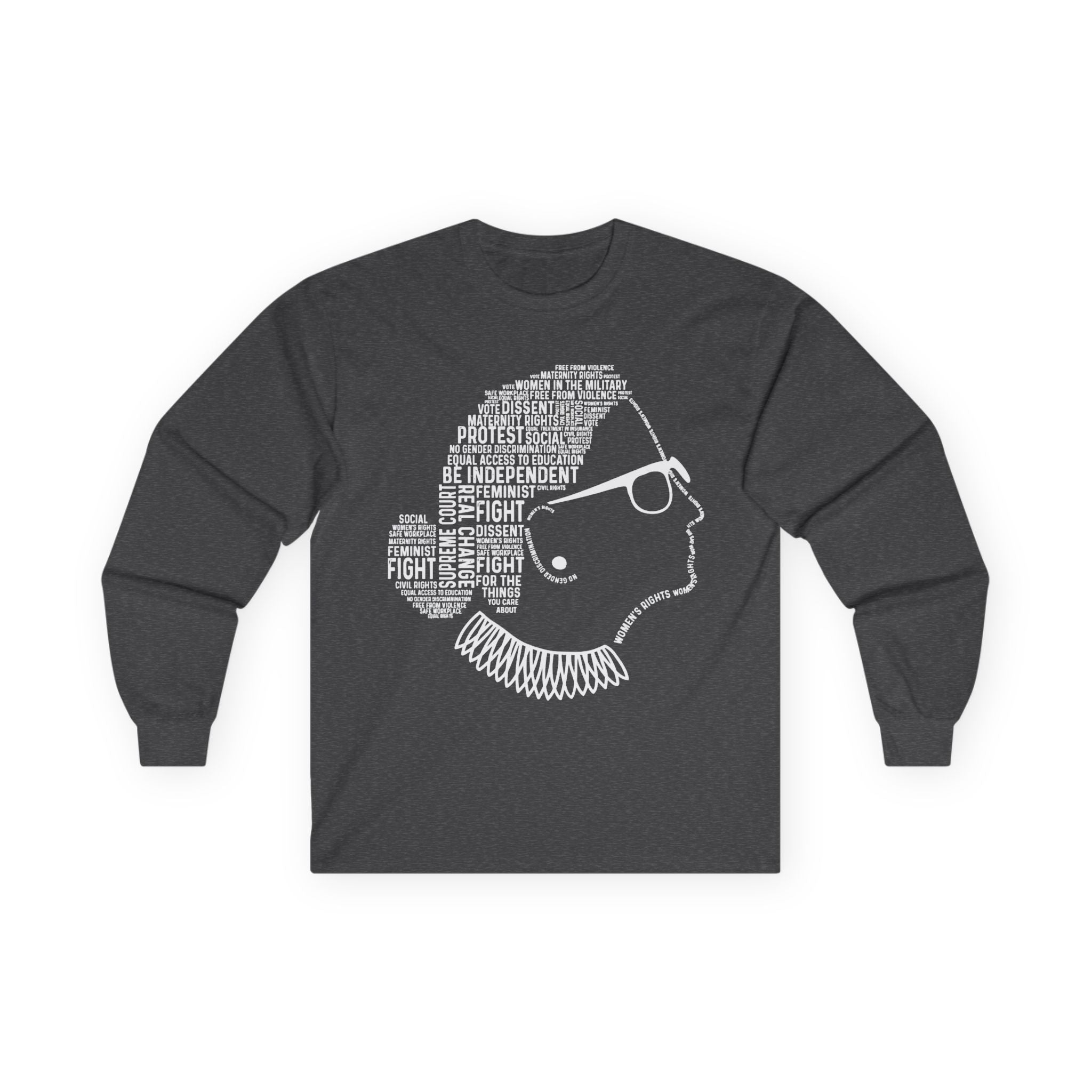 Ruth Bader Ginsburg Text Portrait Long Sleeve Tee, Human Rights Activists Protest Shirt, Powerful Message Bold Statement