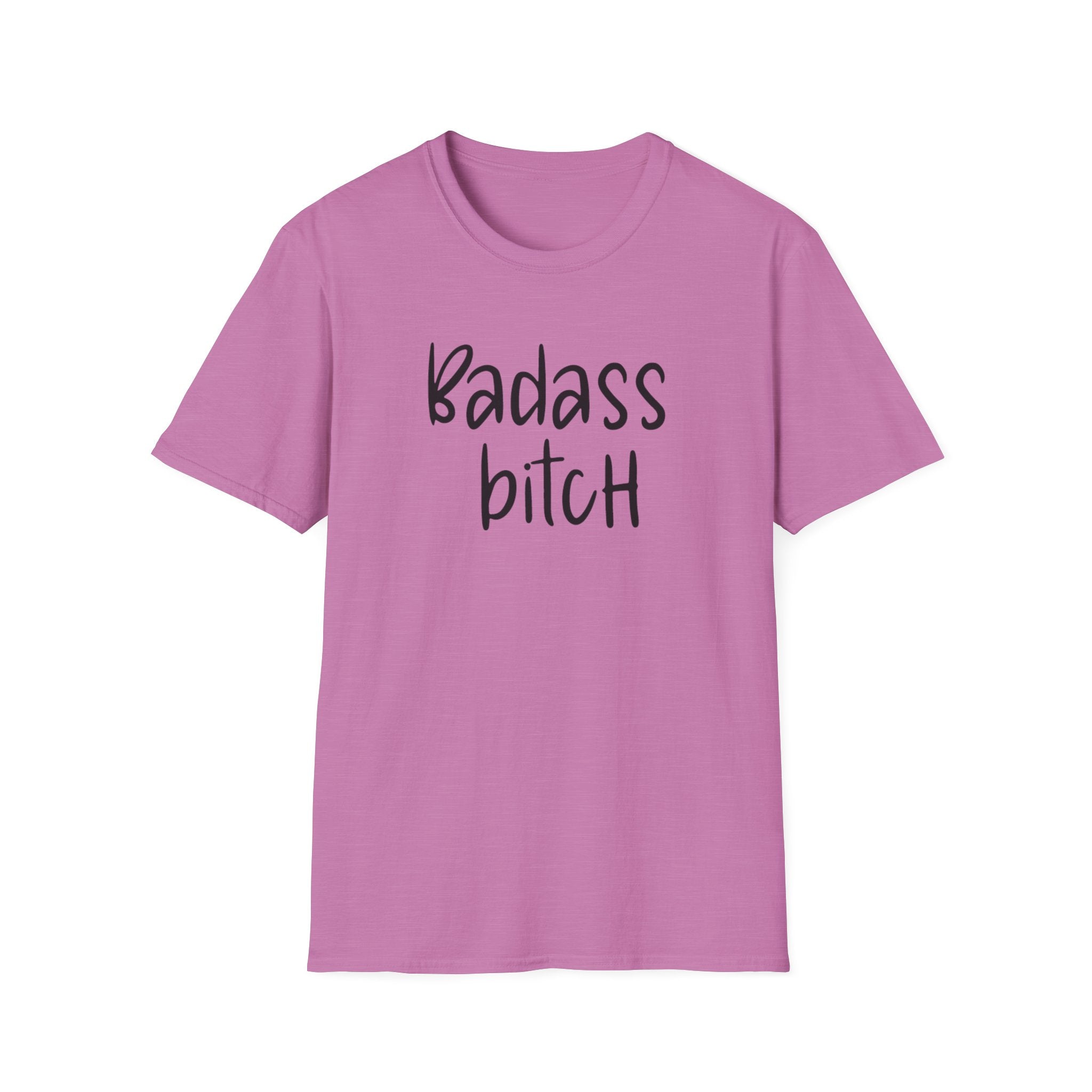 Feminist Unisex T-Shirt, Badass Bitch Tee, Womens Rights Shirt, Sarcasm Gift For Her, Adult Humor Top, Activist Clothing