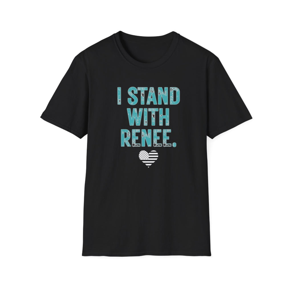 I Stand With Renee T-Shirt — Supportive Solidarity Tee Anti Ice Protest Shirt