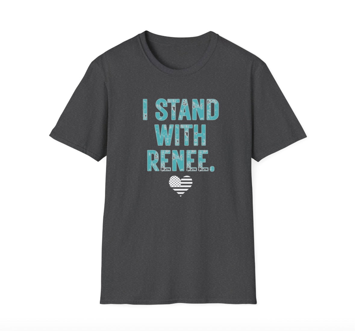I Stand With Renee T-Shirt — Supportive Solidarity Tee Anti Ice Protest Shirt